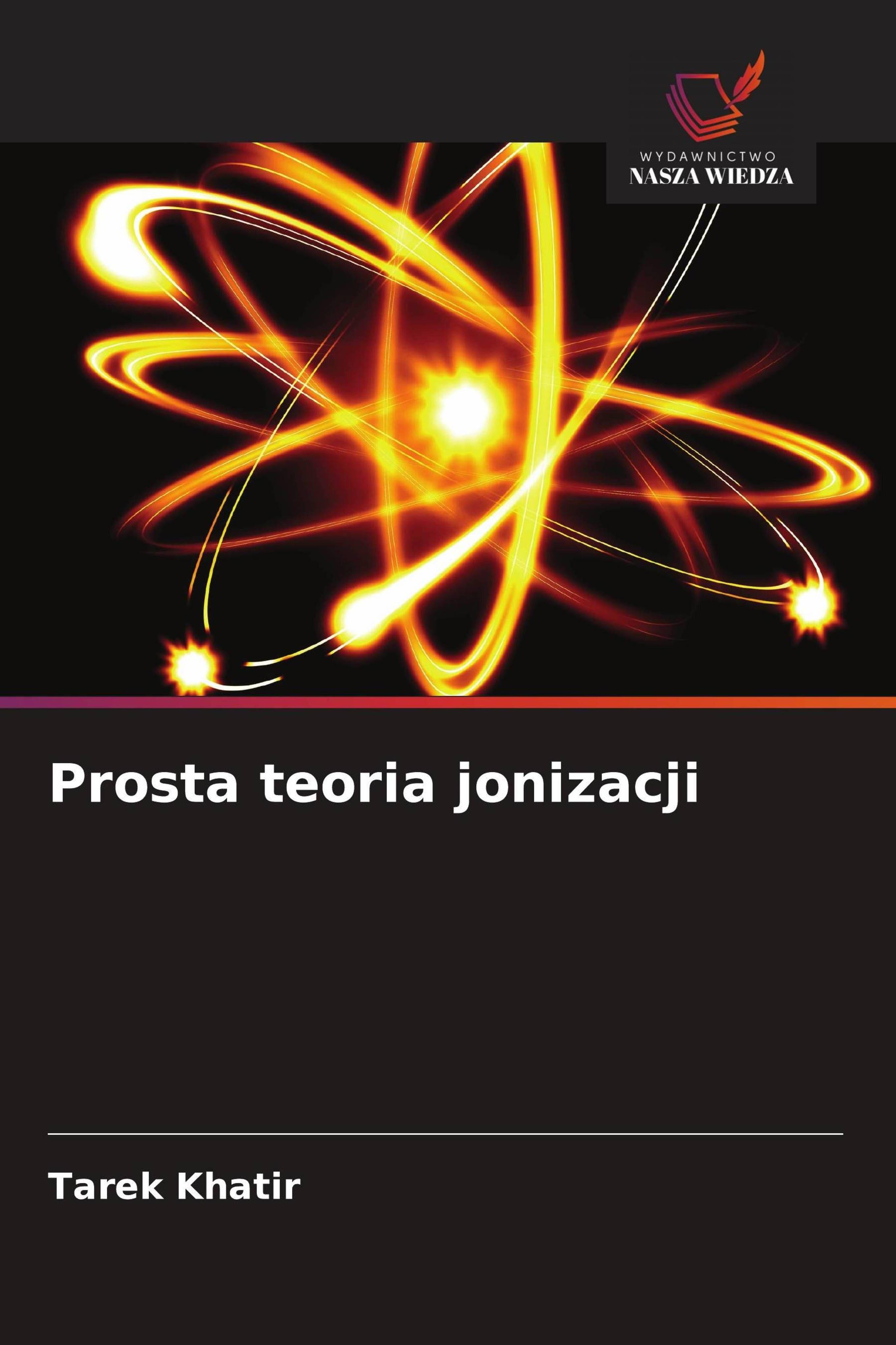 Vorderes Coverbild Prosta teoria jonizacji