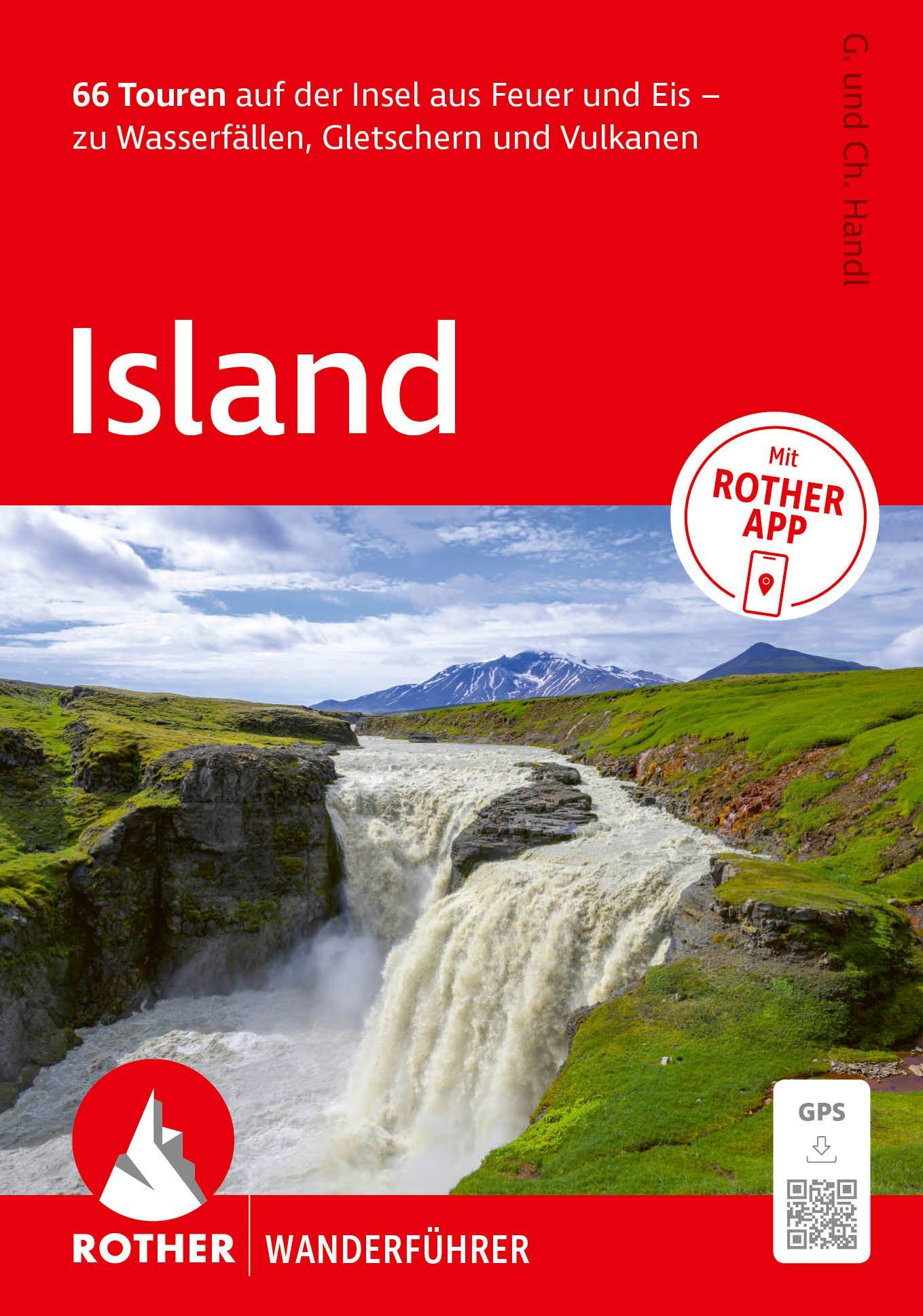 Vorderes Coverbild ROTHER Wanderführer Island. 66 Touren auf der Insel aus Feuer und Eis - zu Wasserfällen, Gletschern und Vulkanen