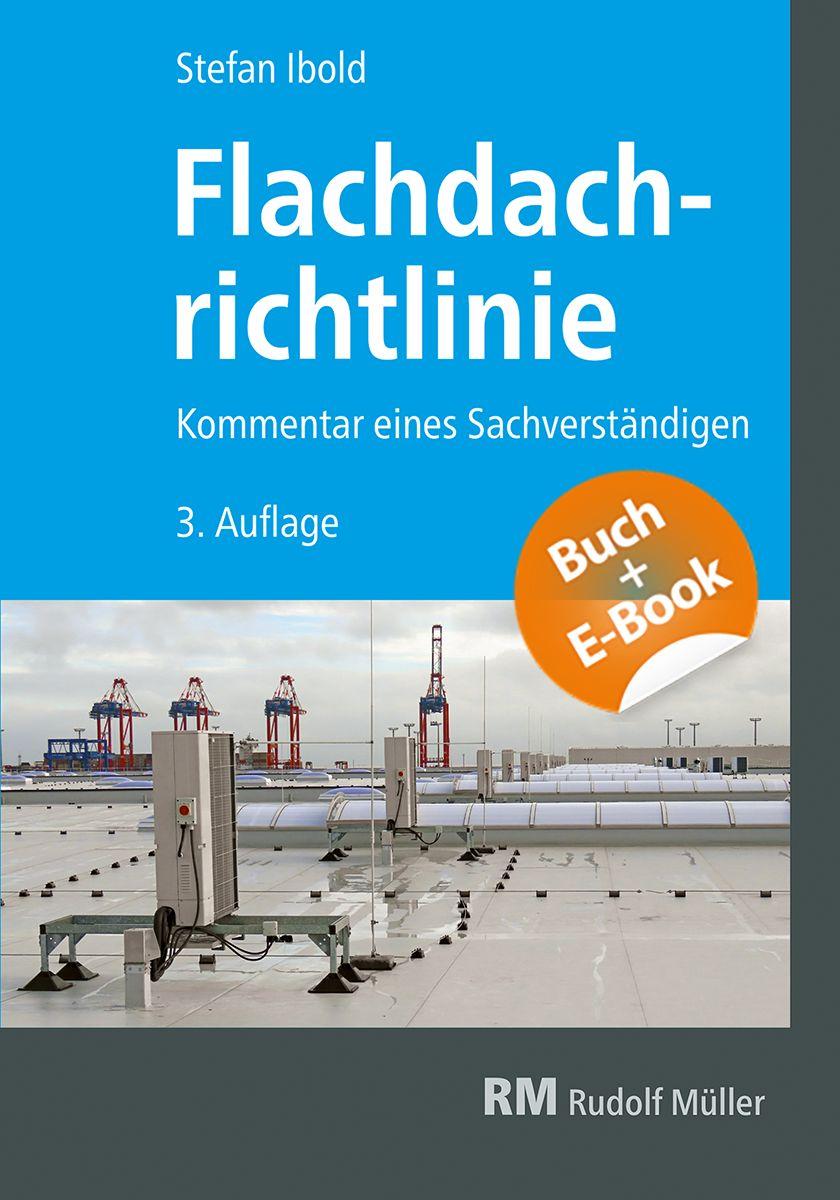 Vorderes Coverbild Flachdachrichtlinine-Kommmentar eines Sachverständigen - mit E-Book
