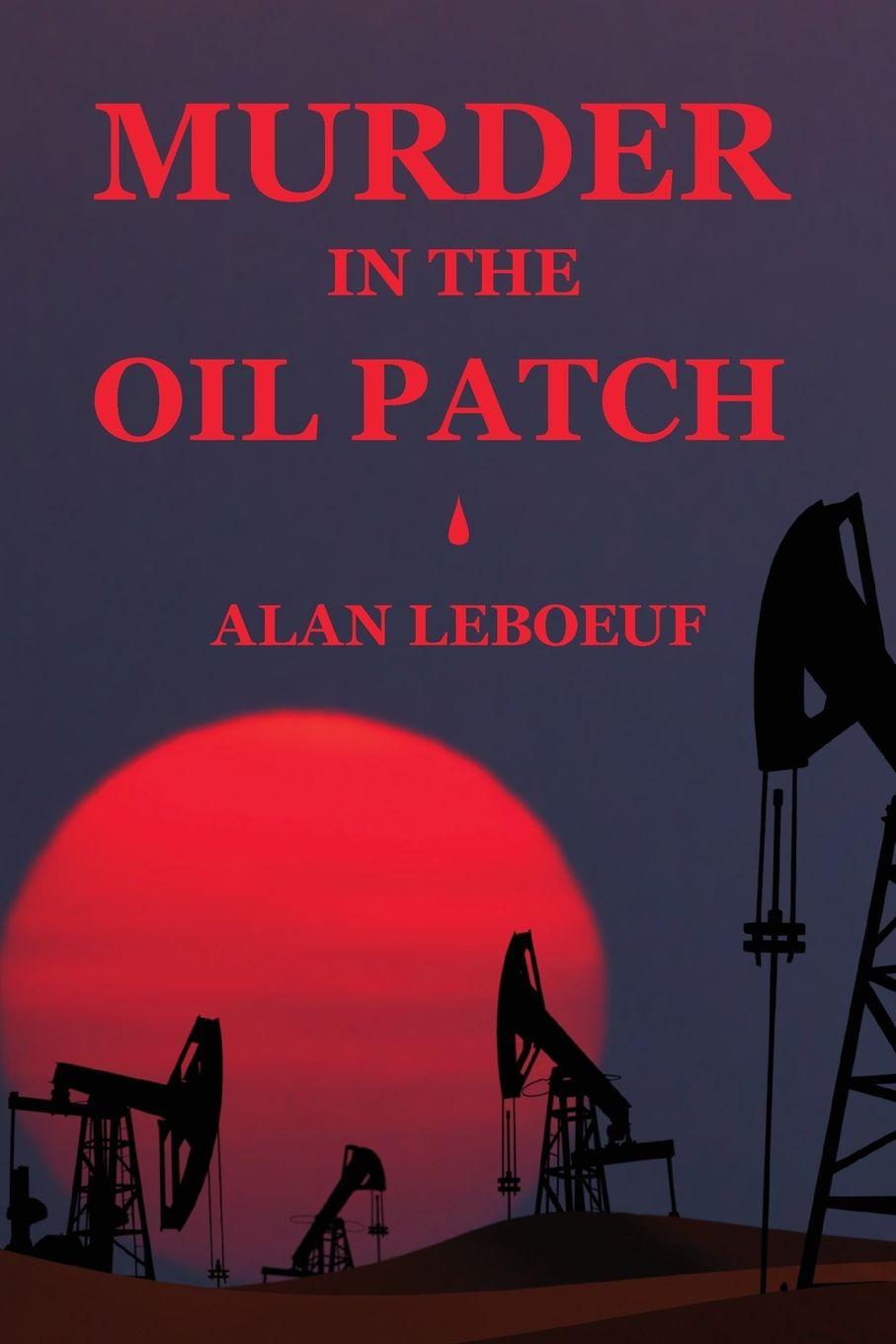 Vorderes Coverbild Murder in the Oil Patch