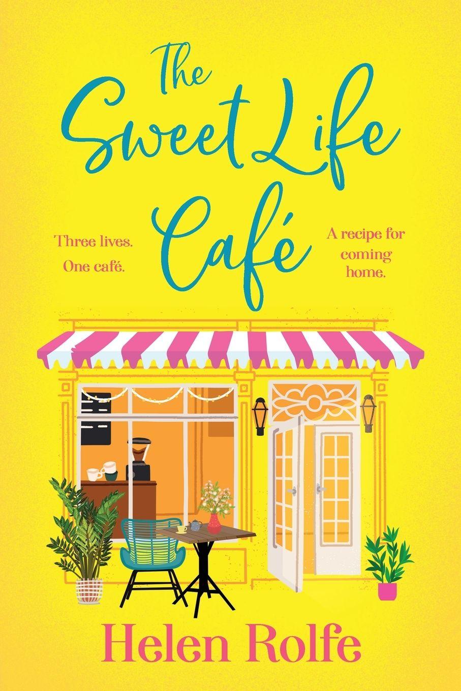 Vorderes Coverbild The Sweet Life Cafe