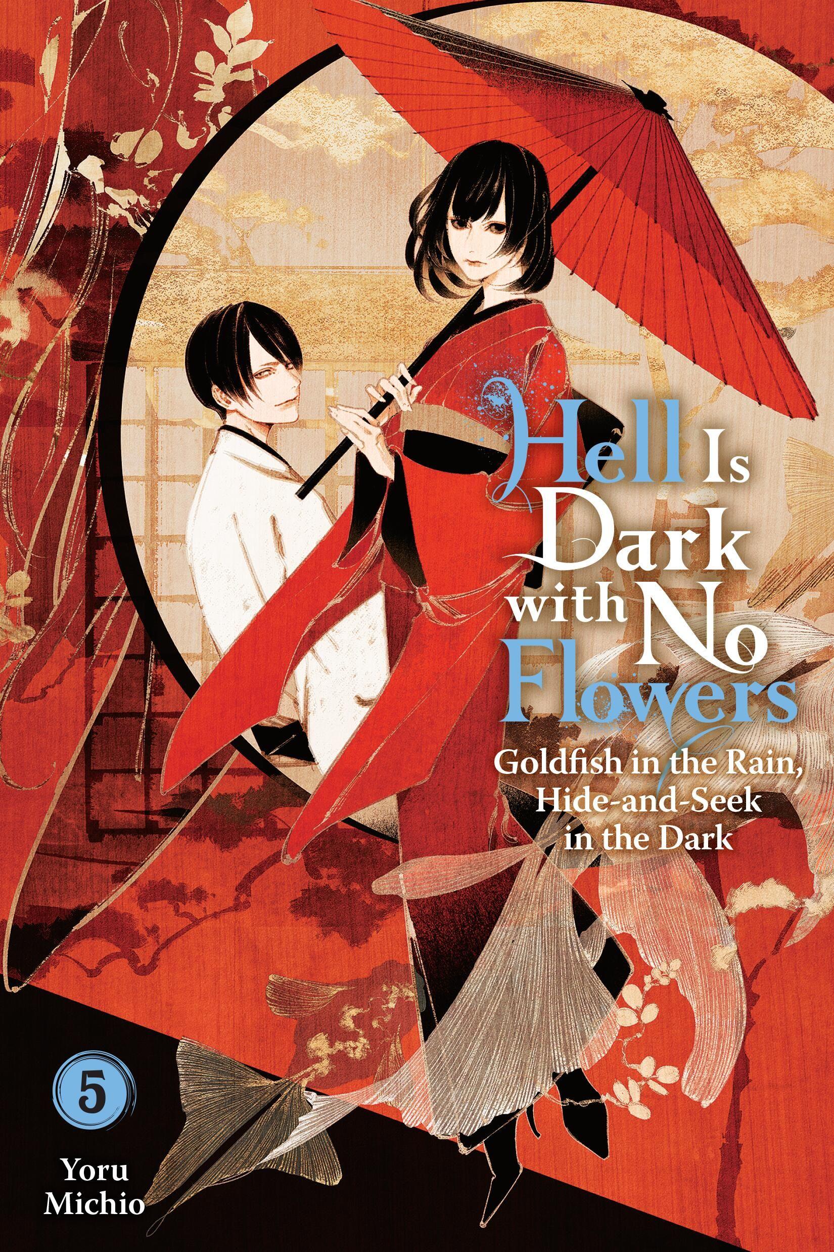 Vorderes Coverbild Hell Is Dark with No Flowers, Vol. 5 (Light Novel)