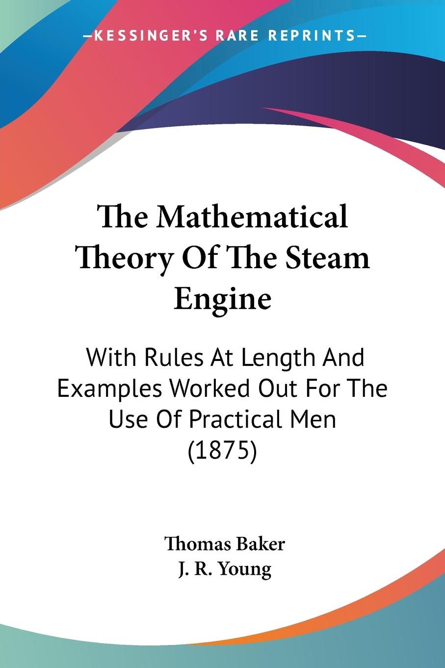 Vorderes Coverbild The Mathematical Theory Of The Steam Engine