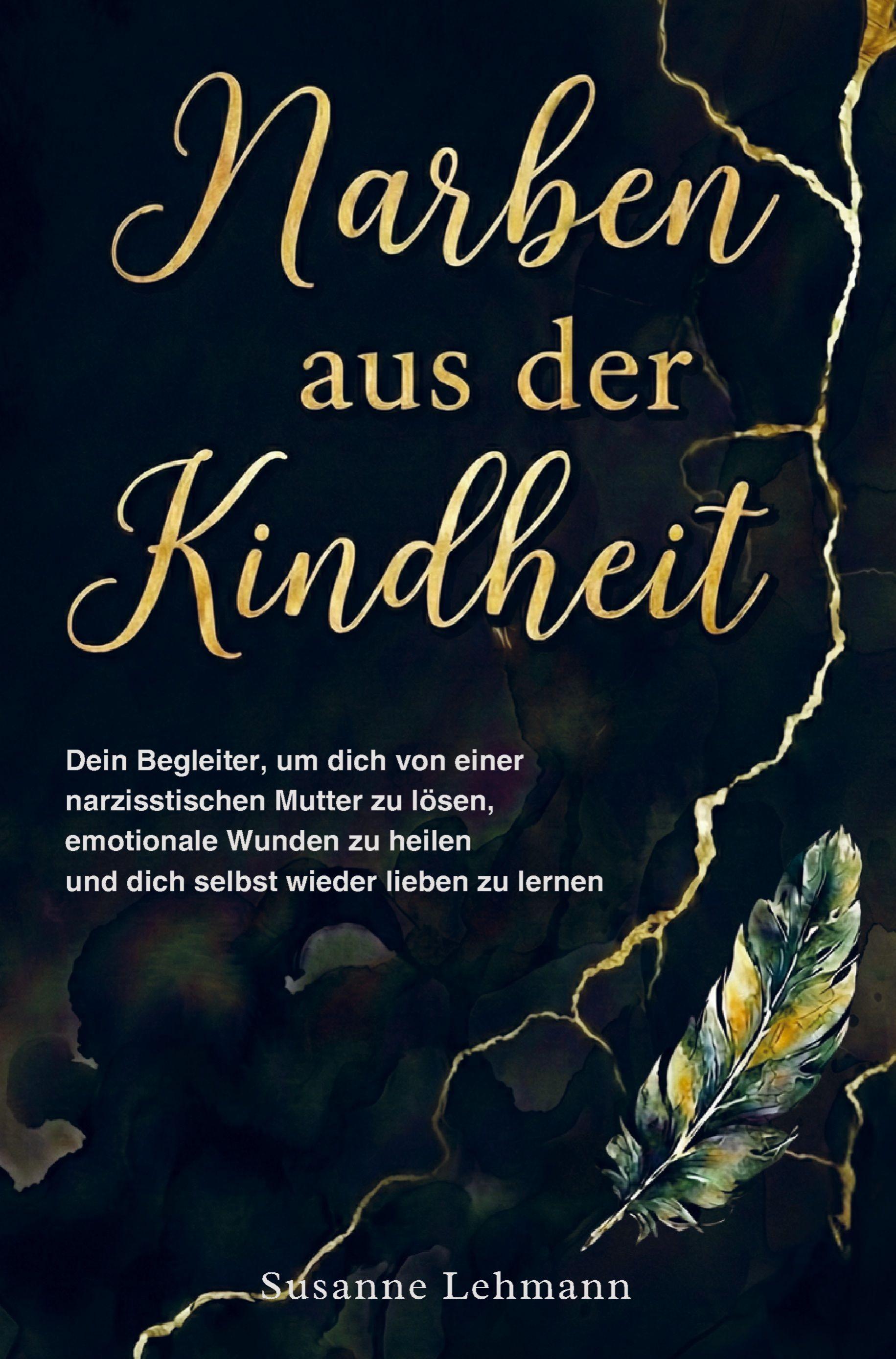 Vorderes Coverbild Narben aus der Kindheit