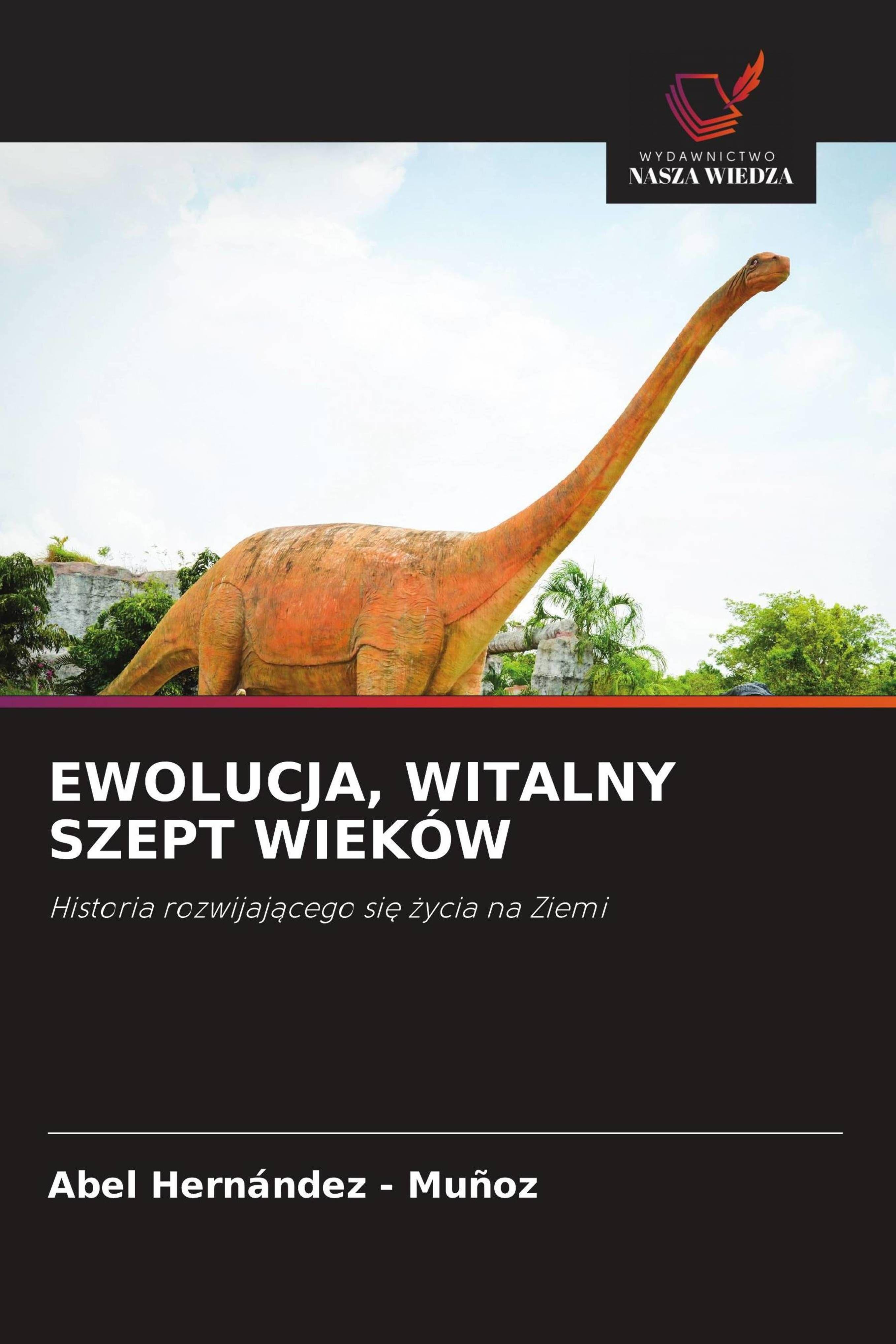 Vorderes Coverbild EWOLUCJA, WITALNY SZEPT WIEKÓW