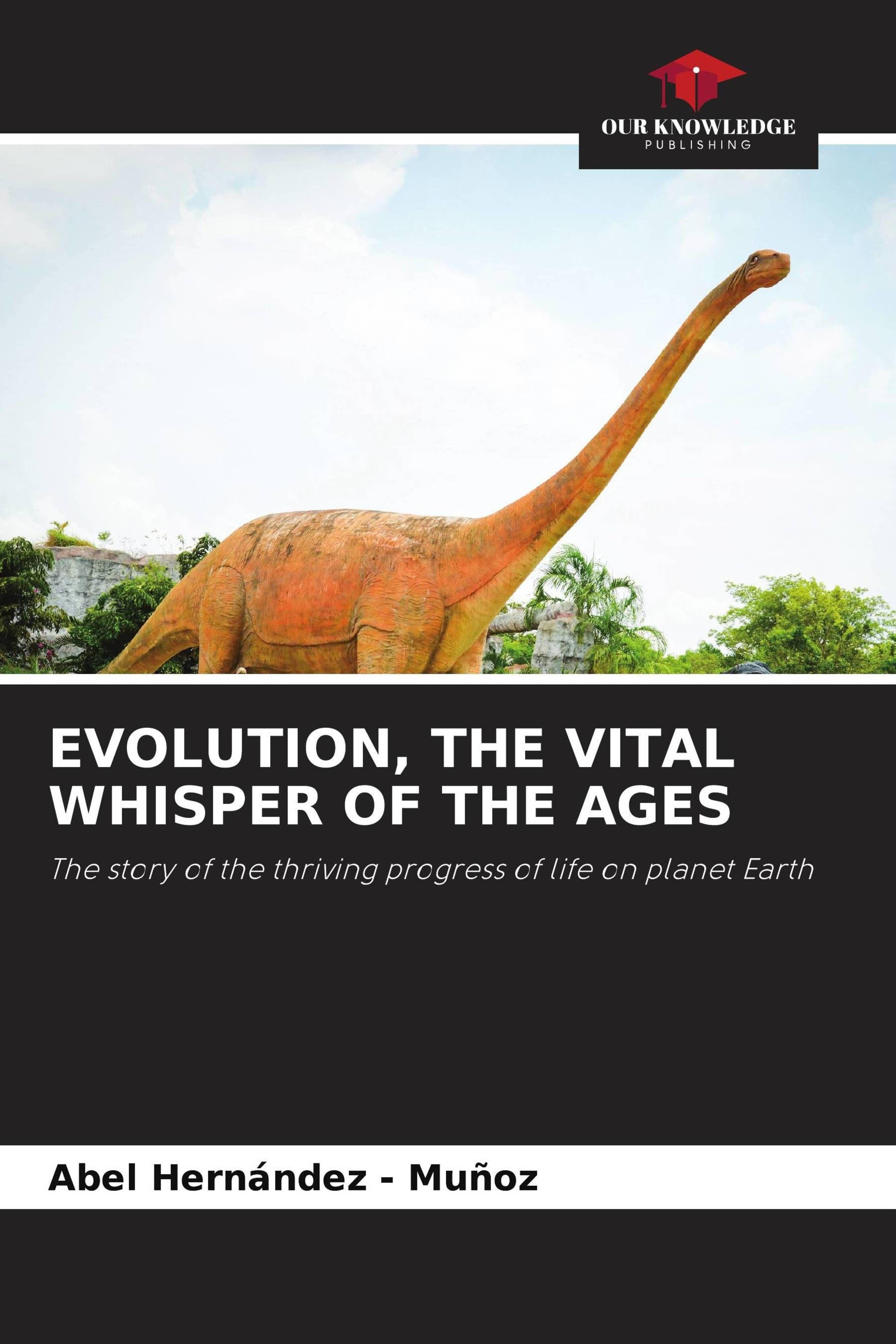 Vorderes Coverbild EVOLUTION, THE VITAL WHISPER OF THE AGES