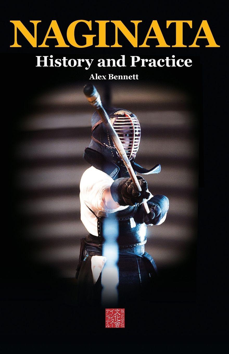 Vorderes Coverbild Naginata. History and Practice