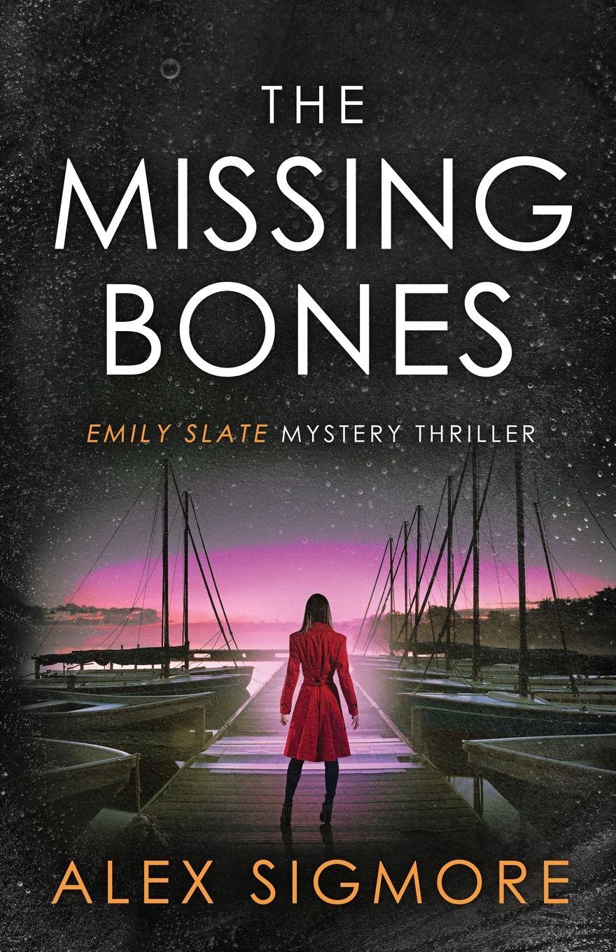 Vorderes Coverbild The Missing Bones