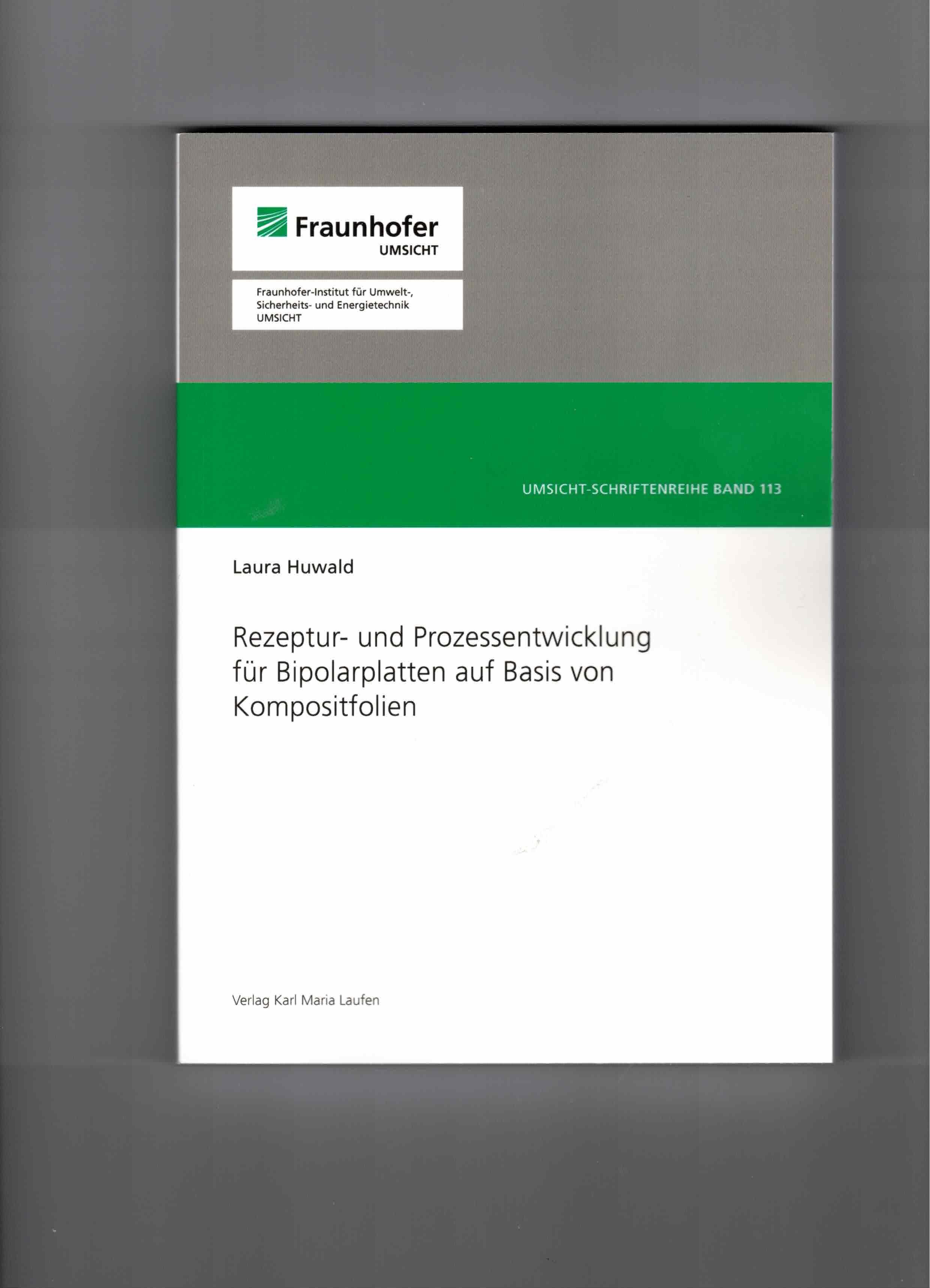 Vorderes Coverbild Rezeptur- und Prozessentwicklung für Bipolarplatten auf Basis von Kompositfolien