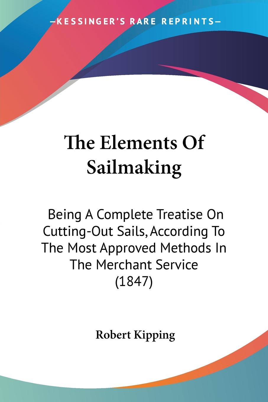 Vorderes Coverbild The Elements Of Sailmaking