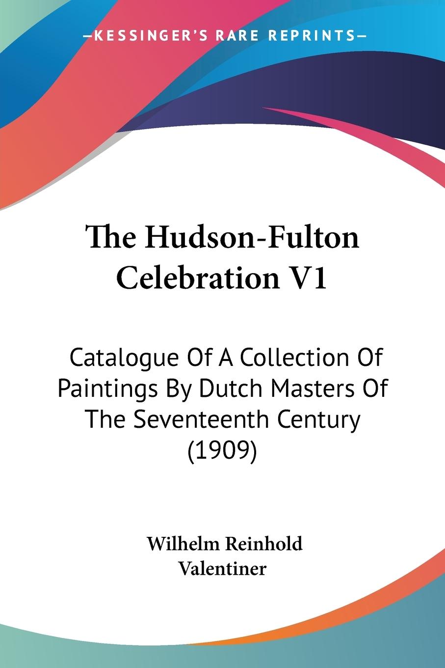 Vorderes Coverbild The Hudson-Fulton Celebration V1