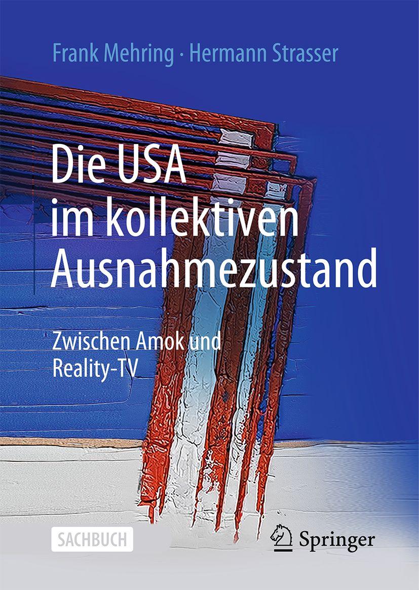 Vorderes Coverbild Die USA im kollektiven Ausnahmezustand