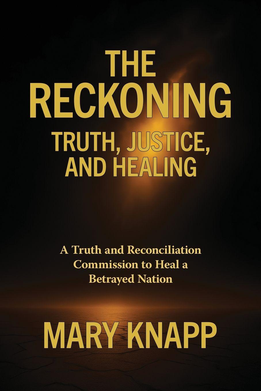 Vorderes Coverbild The Reckoning - Truth, Justice, and Healing