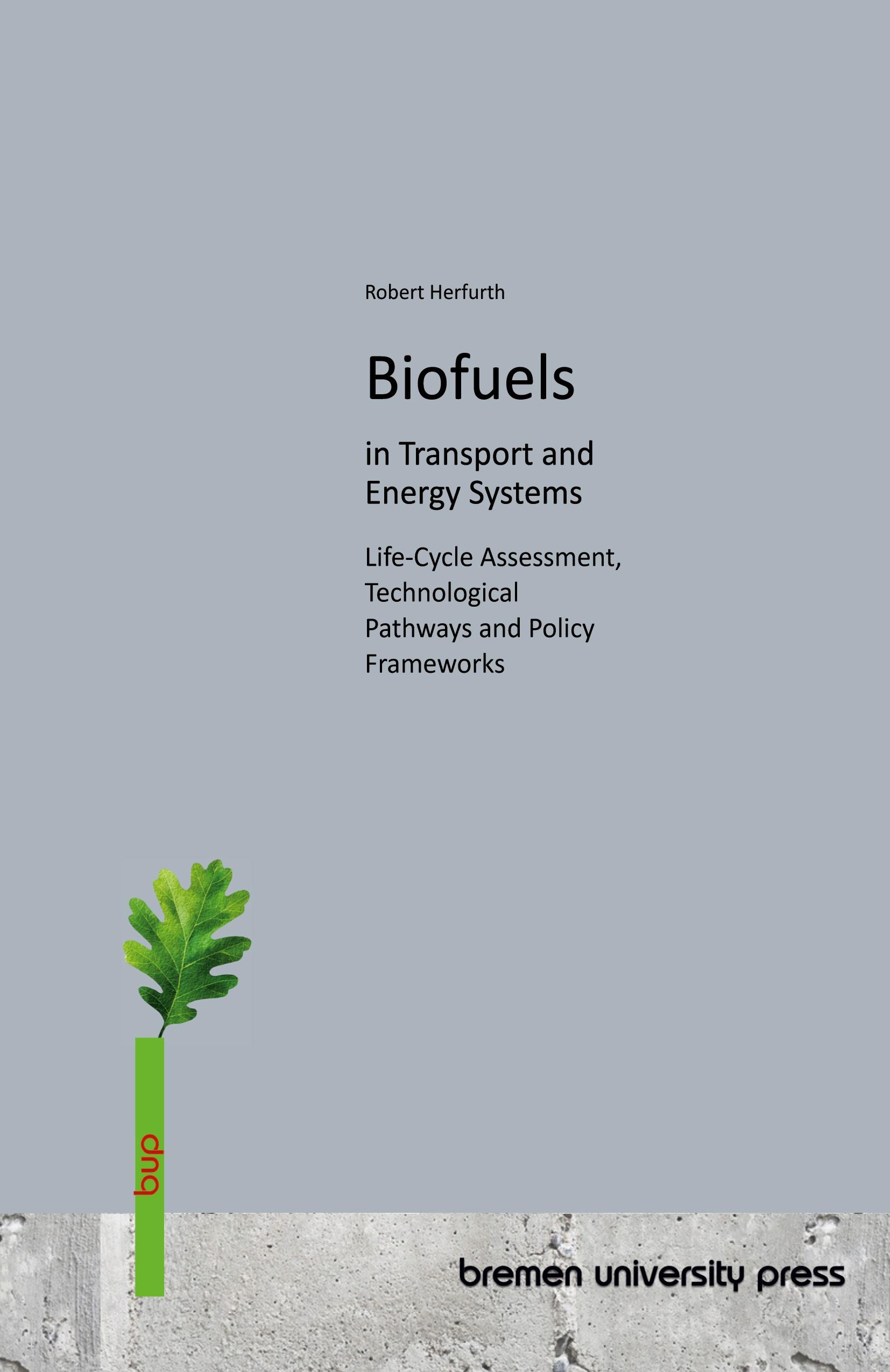 Vorderes Coverbild Biofuels in Transport and Energy Systems