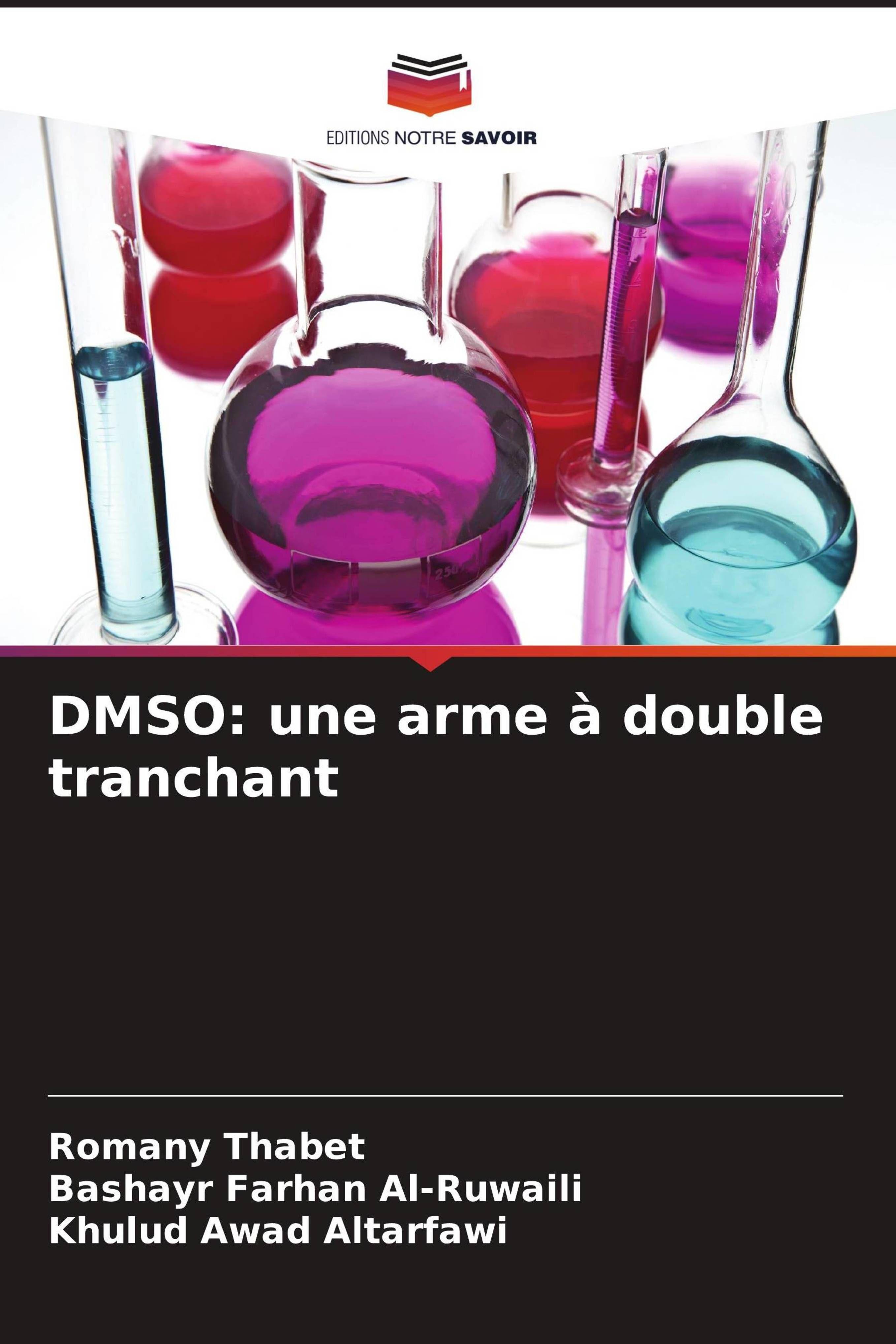 Vorderes Coverbild DMSO: une arme à double tranchant
