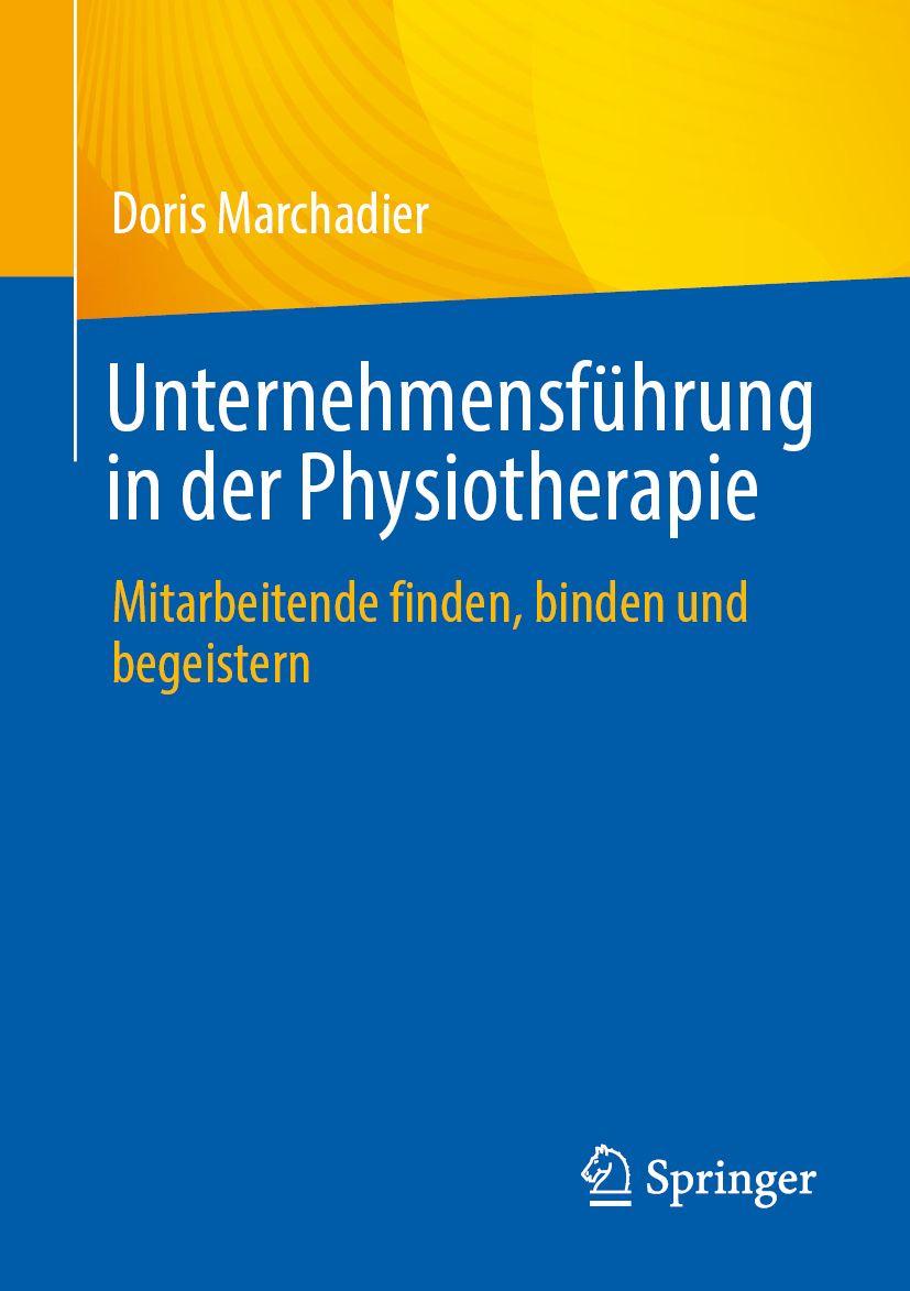 Vorderes Coverbild Unternehmensführung in der Physiotherapie