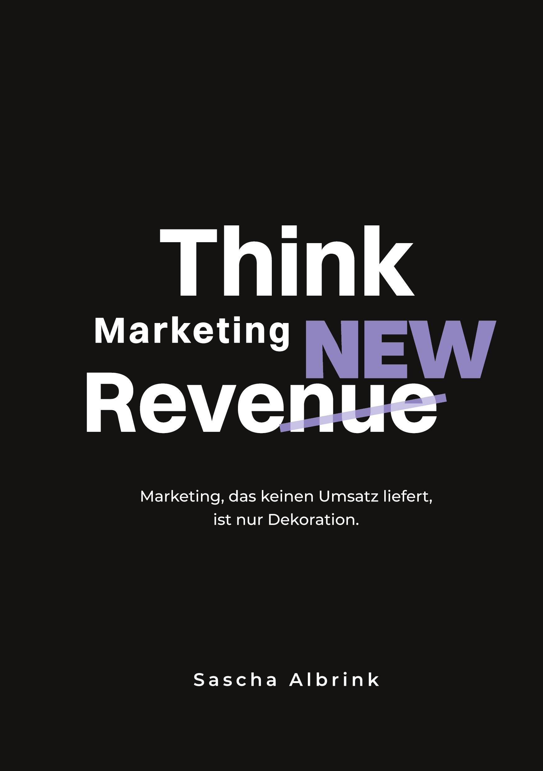 Vorderes Coverbild Think Marketing ReveNEW