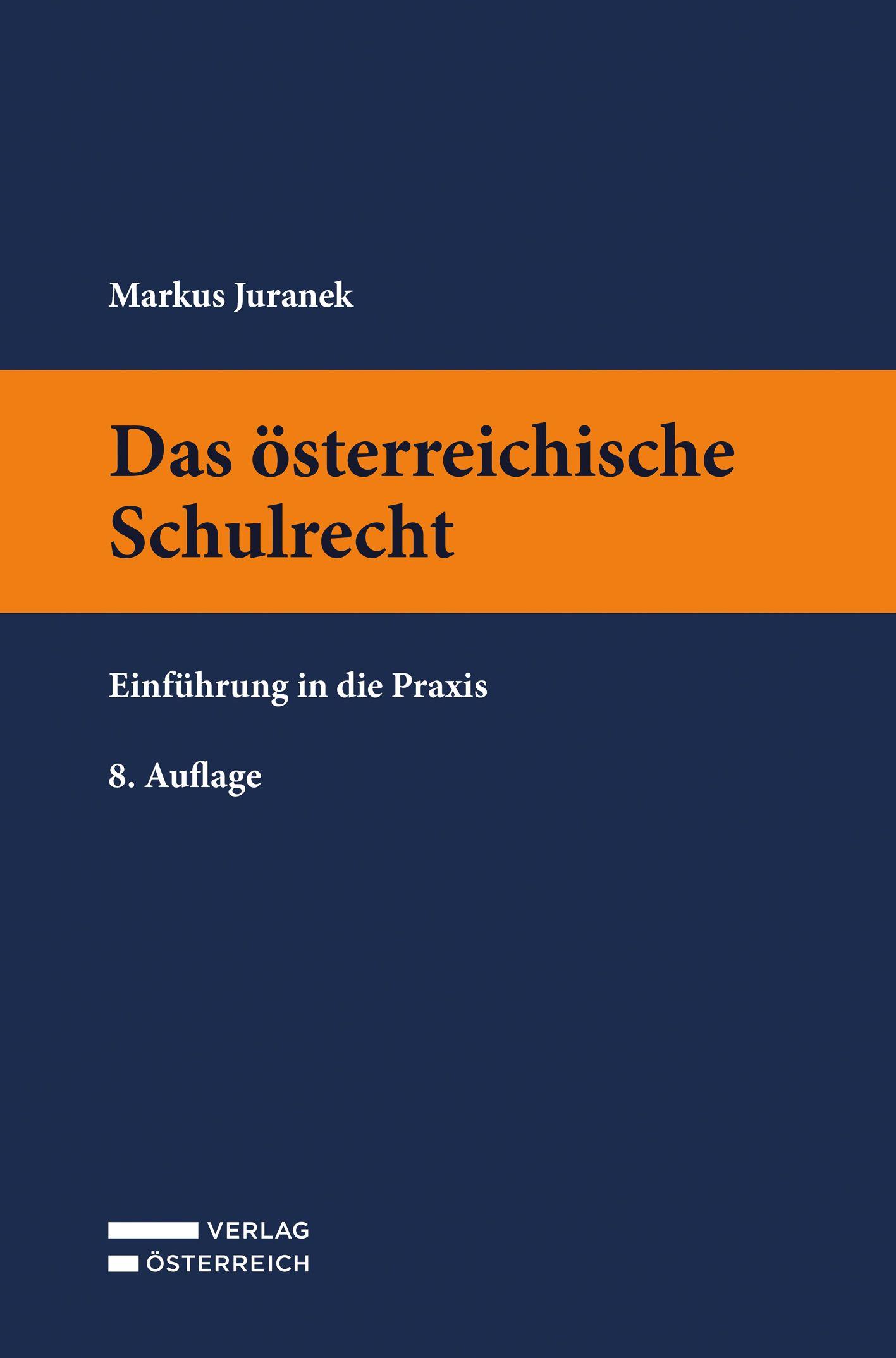 Vorderes Coverbild Das österreichische Schulrecht