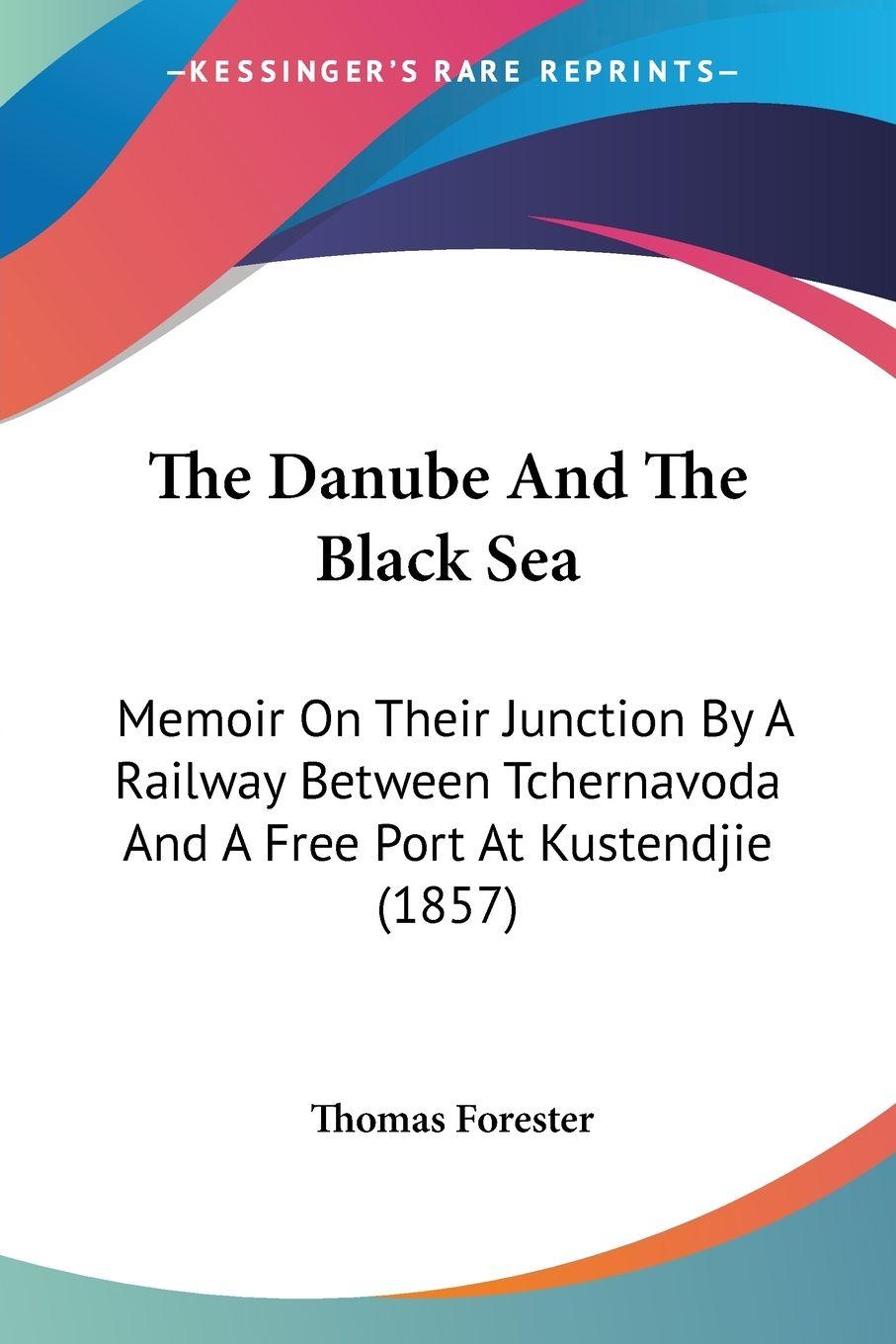 Vorderes Coverbild The Danube And The Black Sea