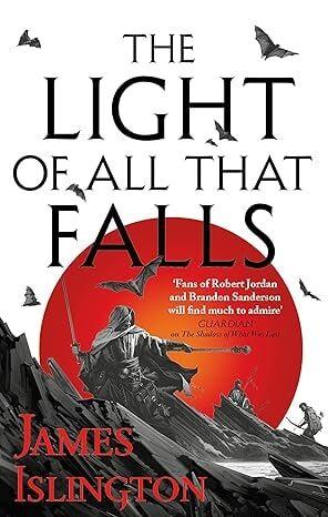 Vorderes Coverbild The light of all that falls - Buch drei der Licanius-Trilogie