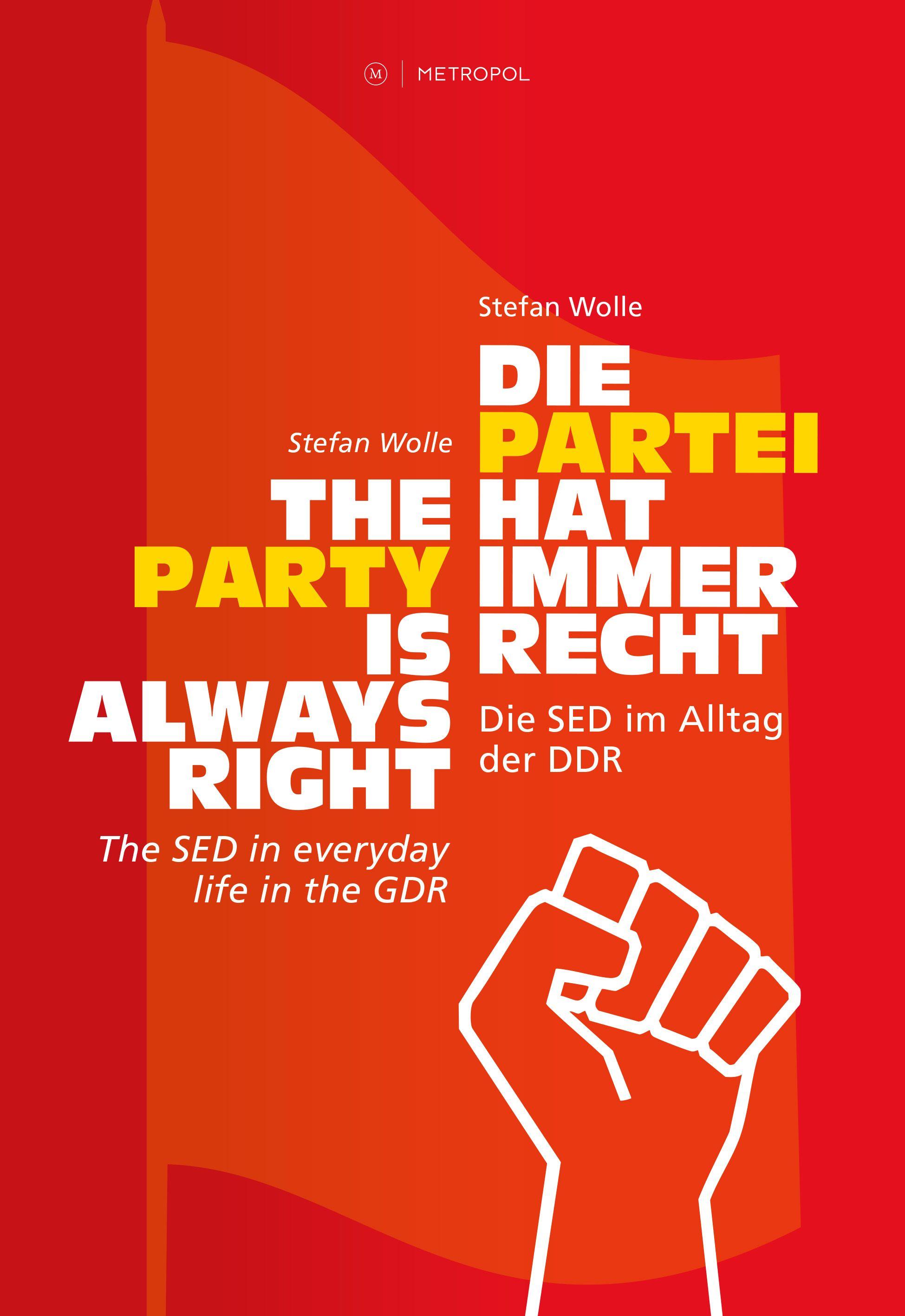 Vorderes Coverbild Die Partei hat immer recht / The Party is always right