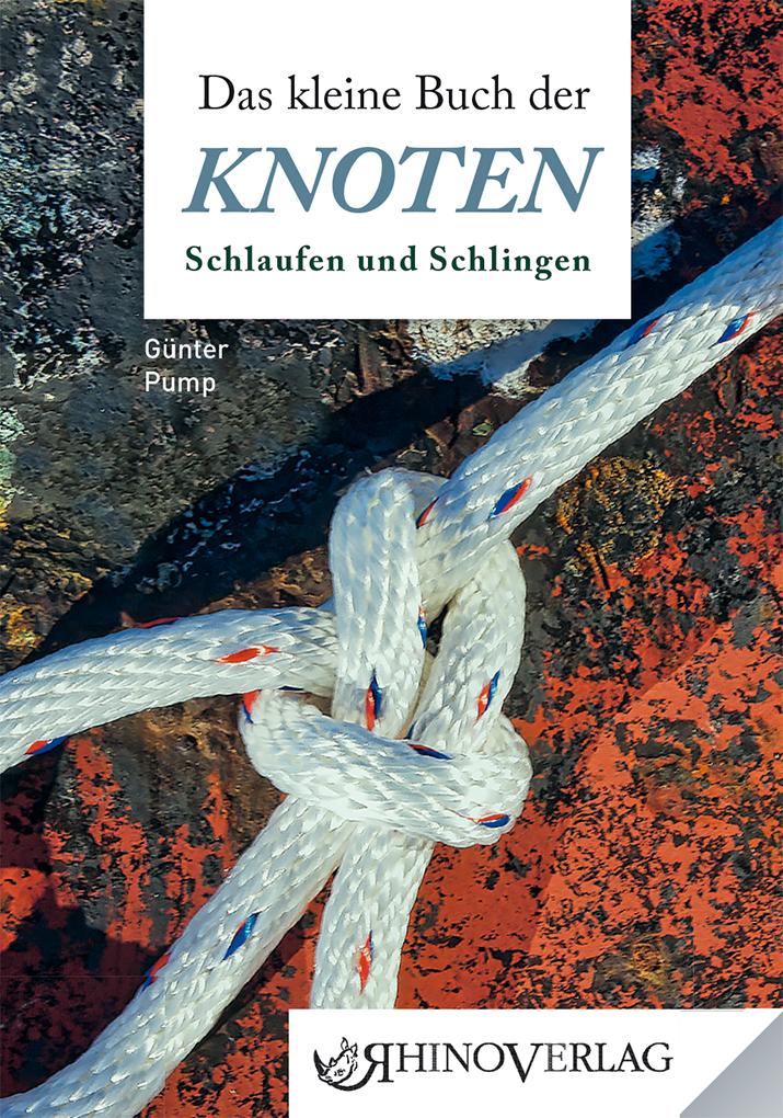Vorderes Coverbild Das kleine Buch der Knoten, Schlaufen und Schlingen