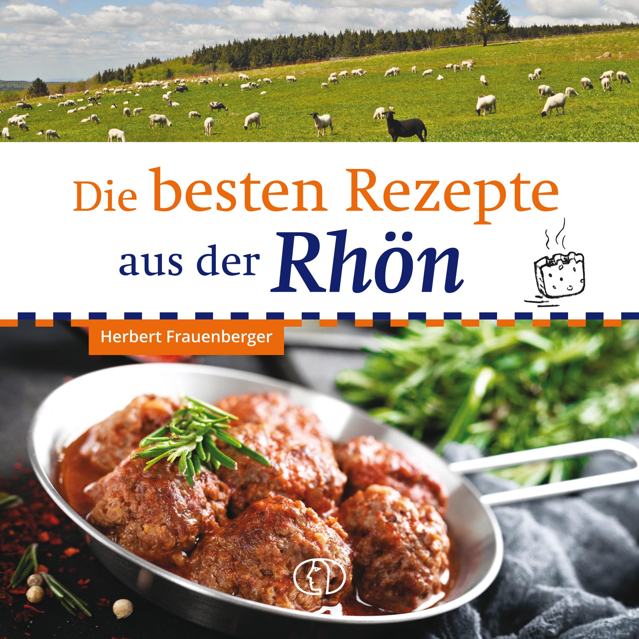 Vorderes Coverbild Die besten Rezepte aus der Rhön