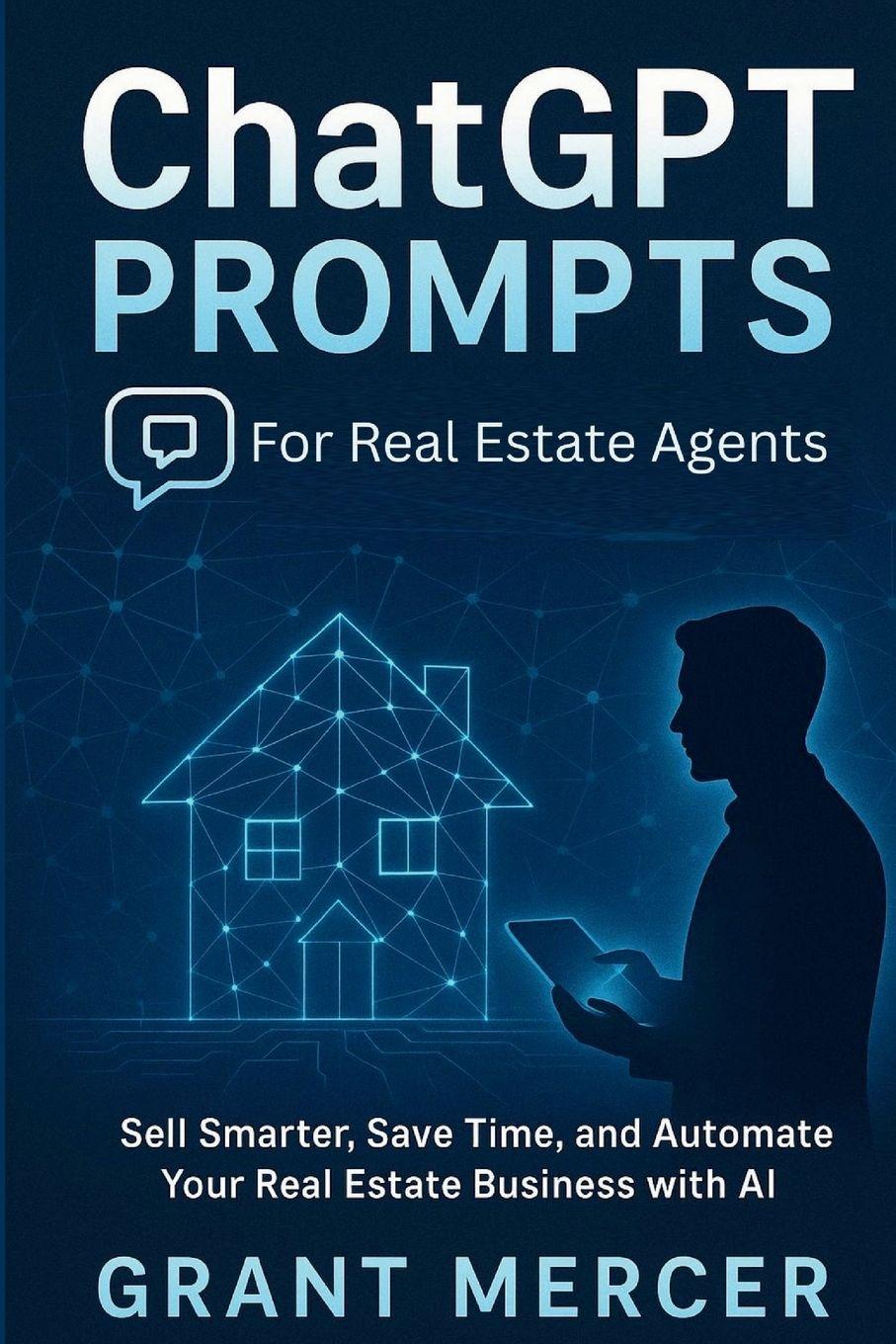 Vorderes Coverbild ChatGPT Prompts for Real Estate Agents
