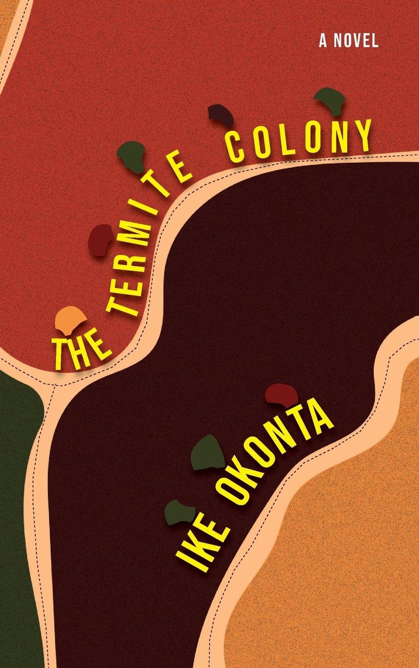 Vorderes Coverbild The Termite Colony