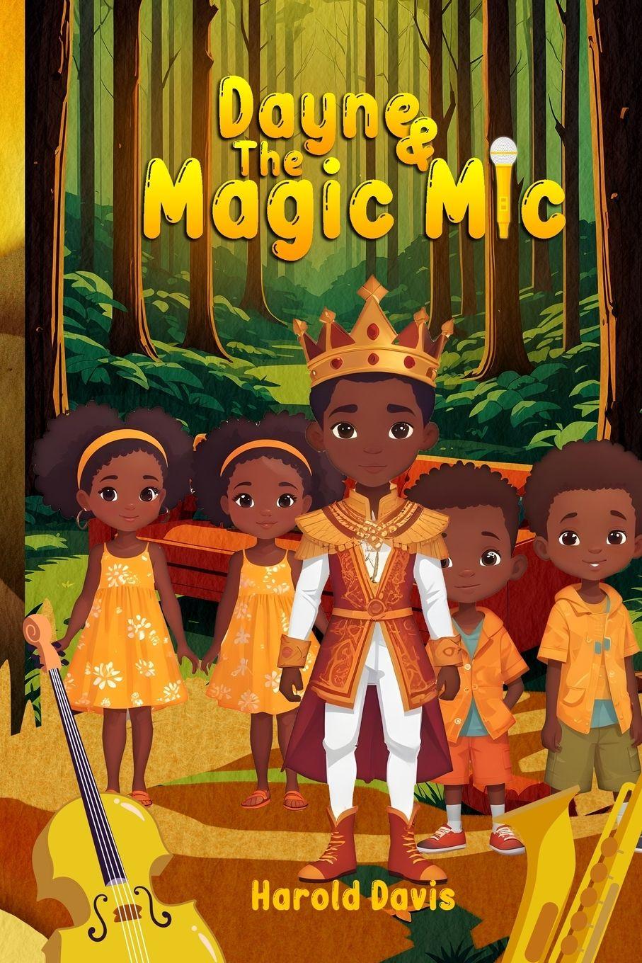 Vorderes Coverbild Dayne and The Magic Mic