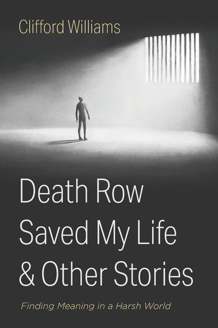 Vorderes Coverbild Death Row Saved My Life and Other Stories