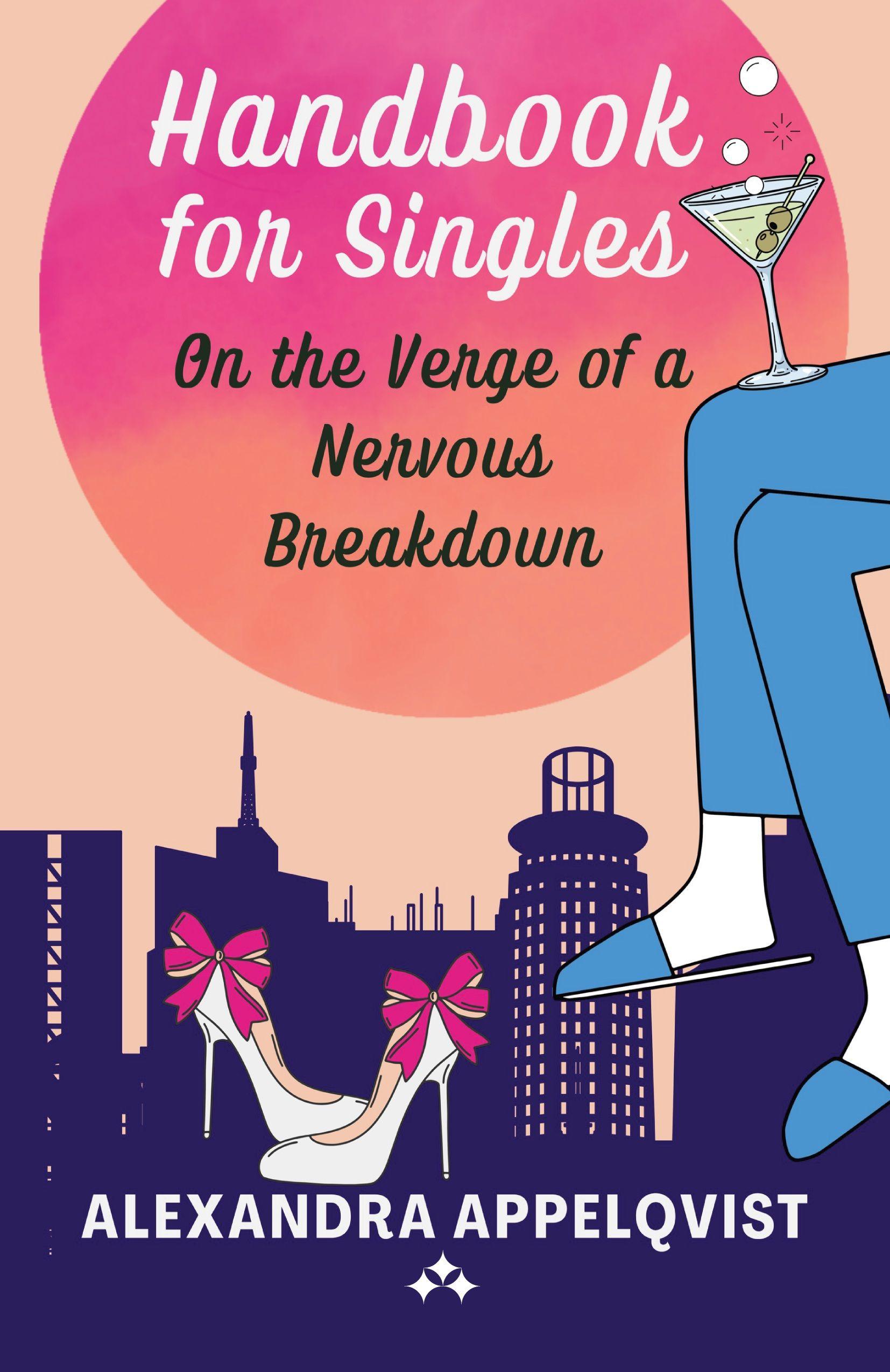 Vorderes Coverbild Handbook for Singles on the Verge of a Nervous Breakdown