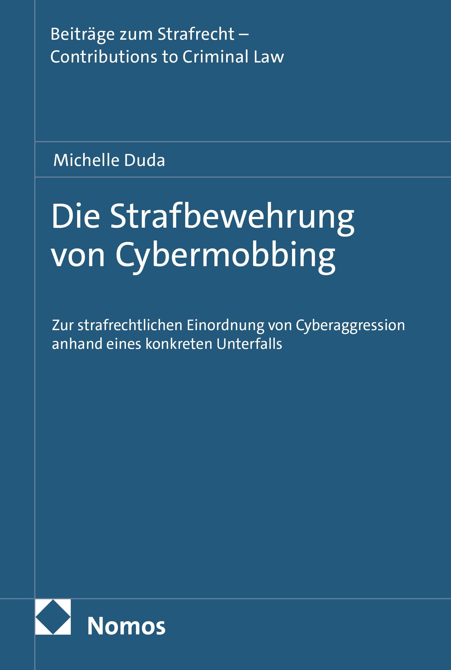 Vorderes Coverbild Die Strafbewehrung von Cybermobbing