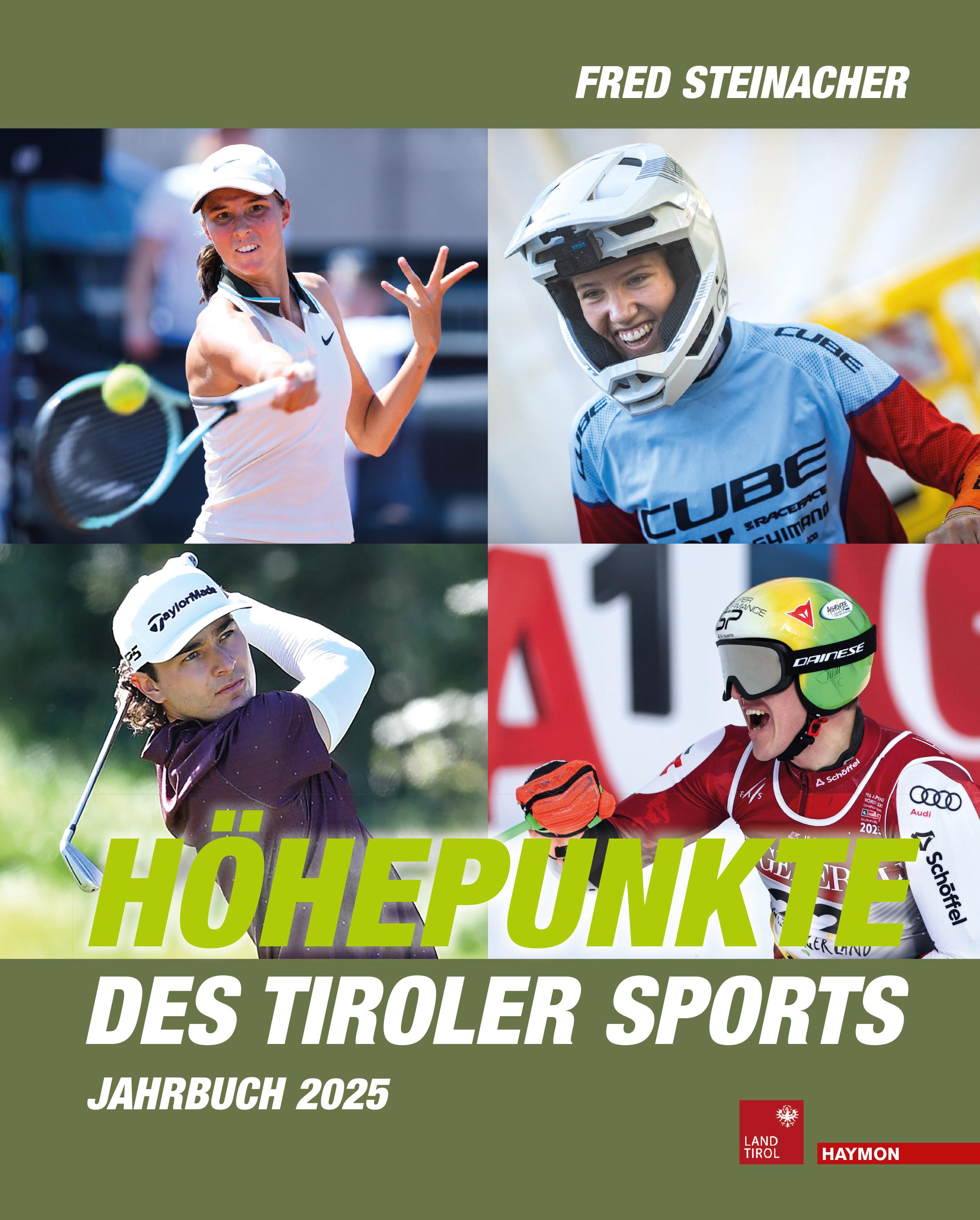 Vorderes Coverbild Höhepunkte des Tiroler Sports - Jahrbuch 2025