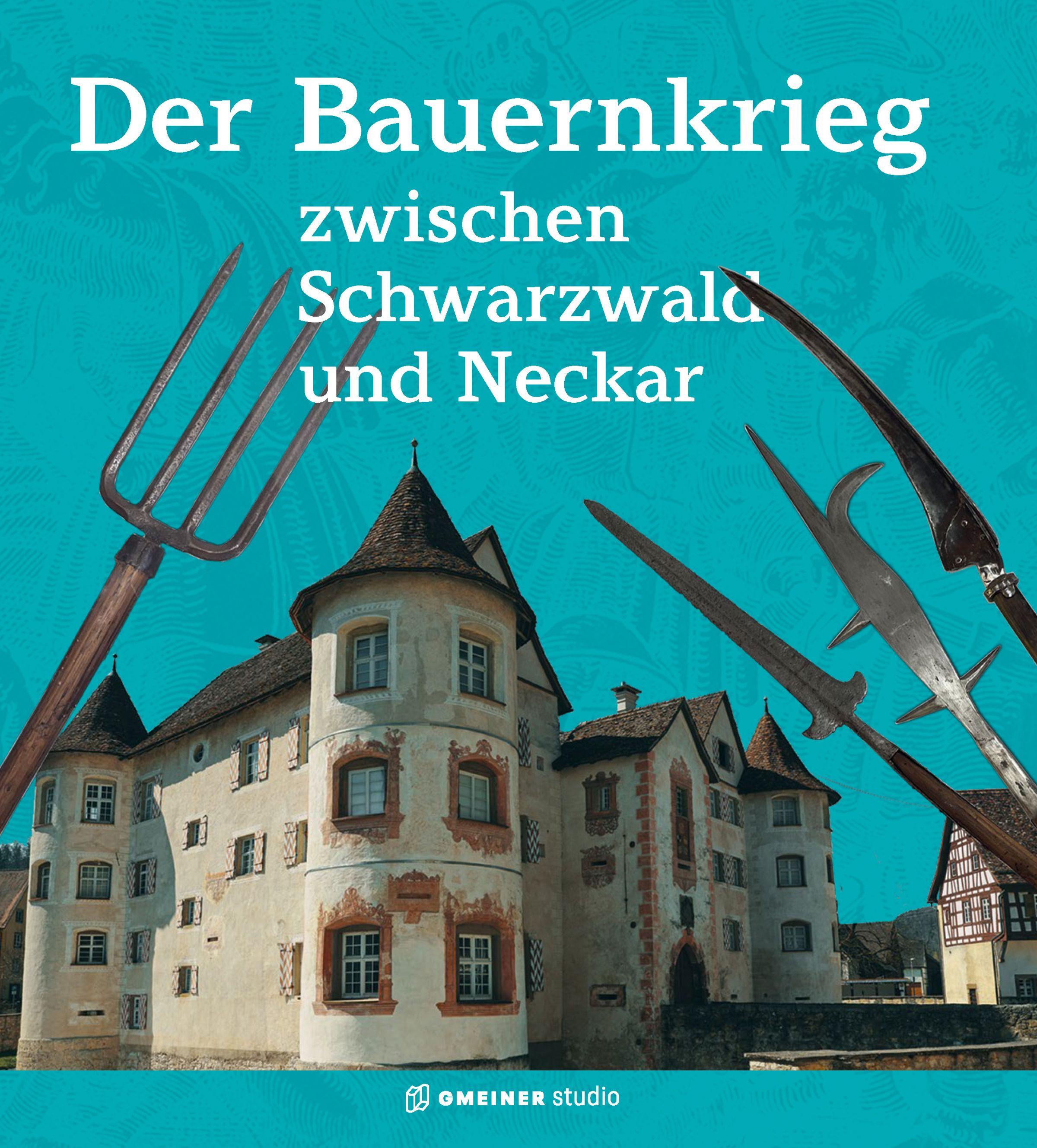 Vorderes Coverbild Der Bauernkrieg zwischen Schwarzwald und Neckar