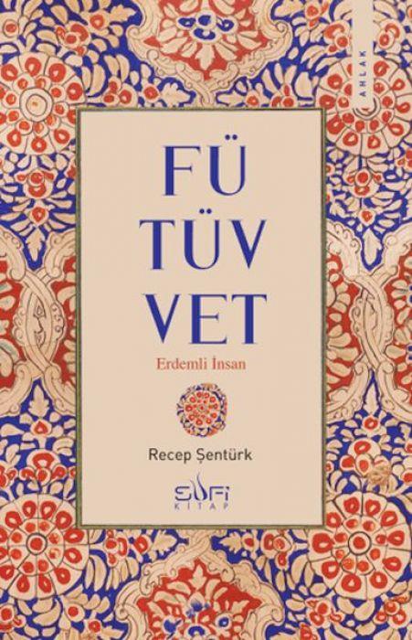 Vorderes Coverbild Fütüvvet - Erdemli Insan