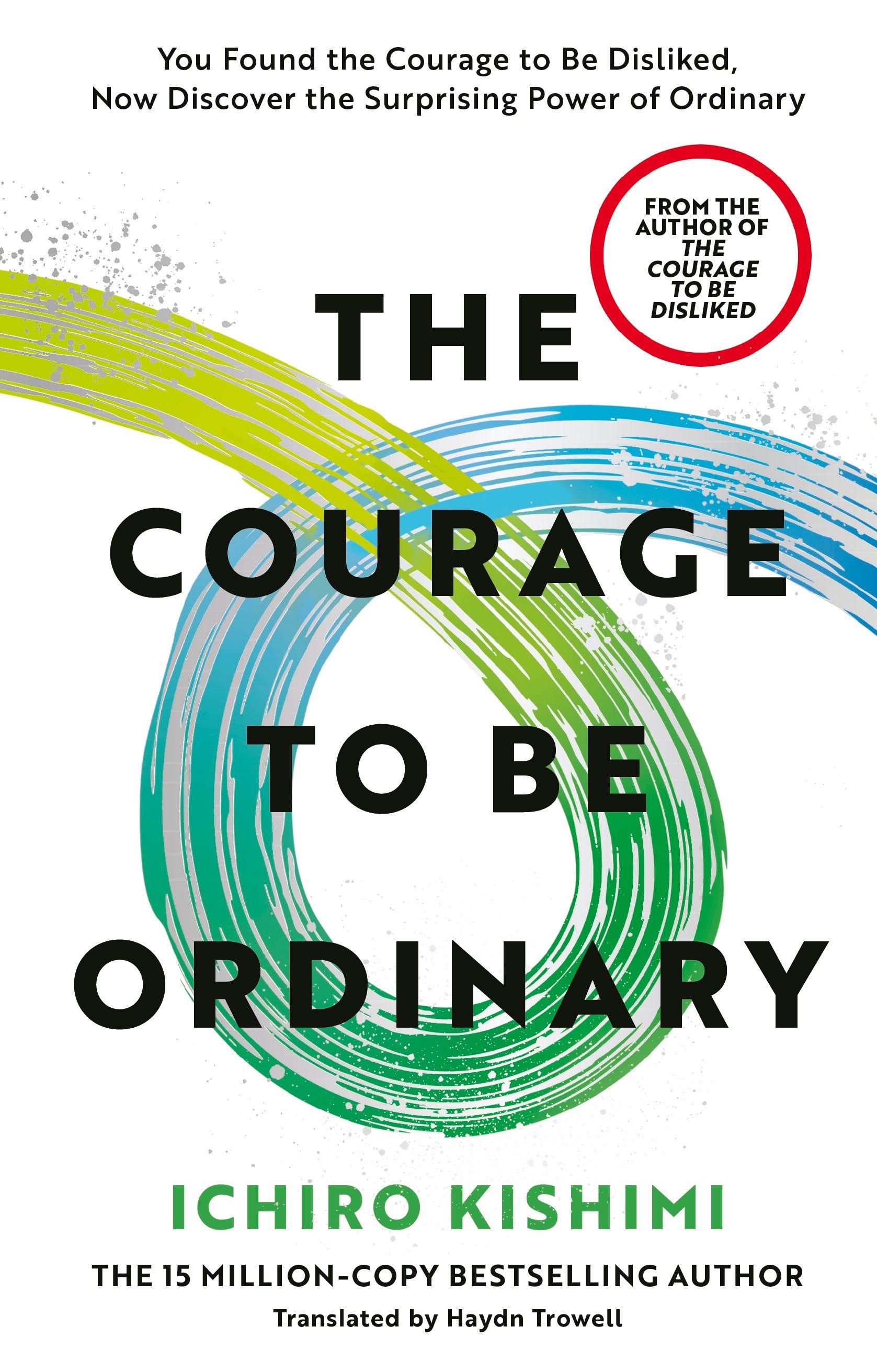 Vorderes Coverbild The Courage to be Ordinary
