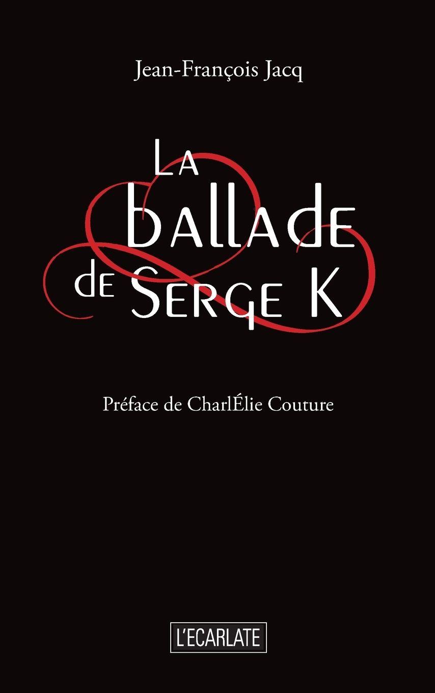 Vorderes Coverbild La ballade de Serge K