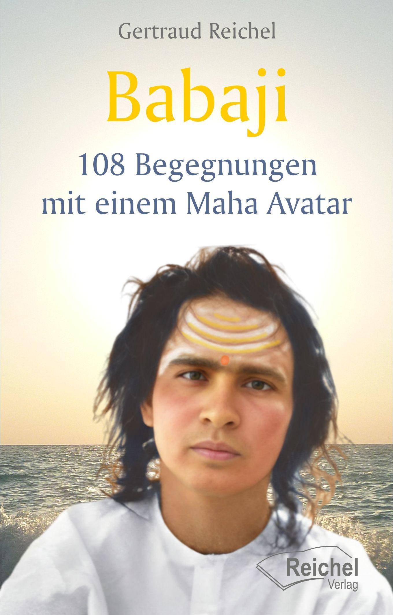 Vorderes Coverbild Babaji - 108 Begegnungen mit einem Maha Avatar