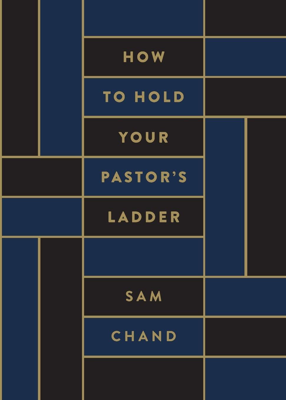 Vorderes Coverbild How to Hold Your Pastor's Ladder