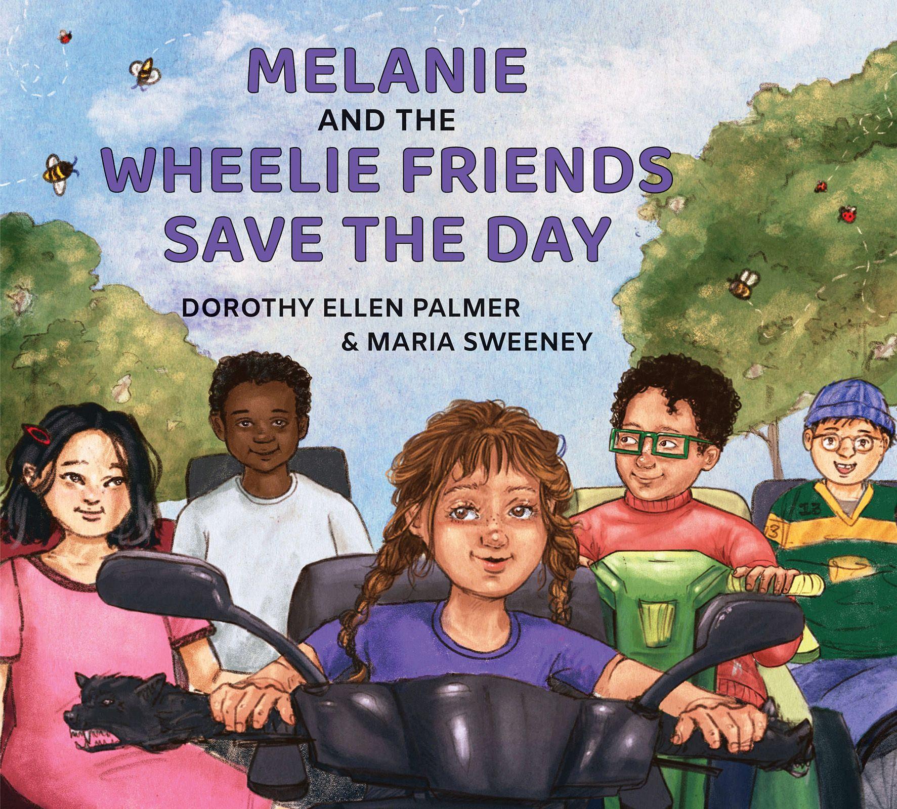 Vorderes Coverbild Melanie and the Wheelie Friends Save the Day