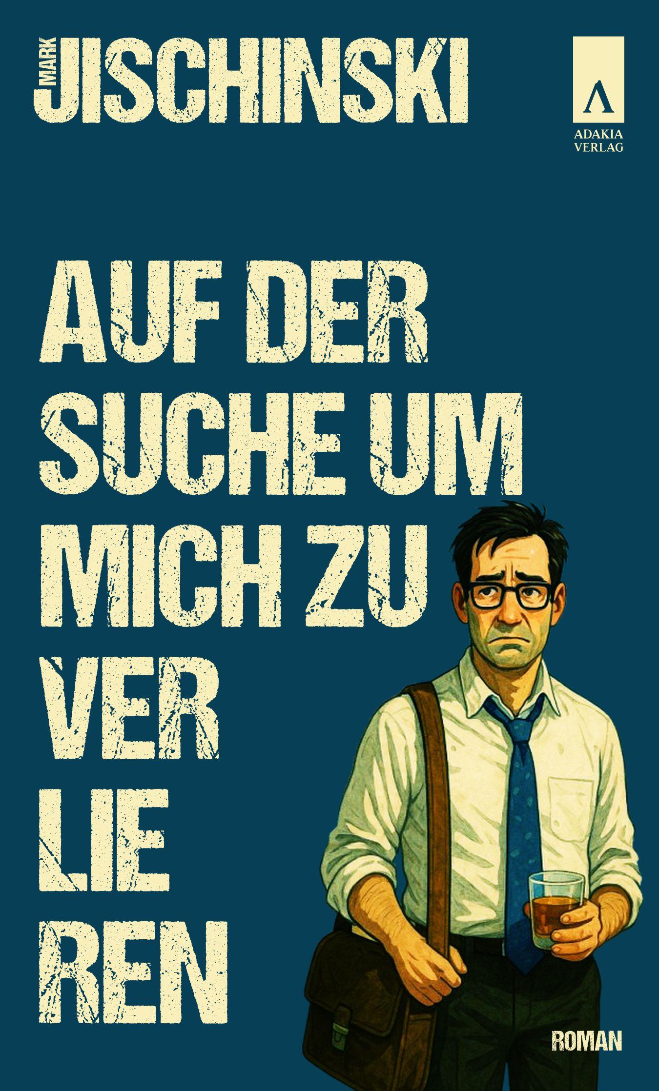 Vorderes Coverbild Auf der Suche um mich zu verlieren