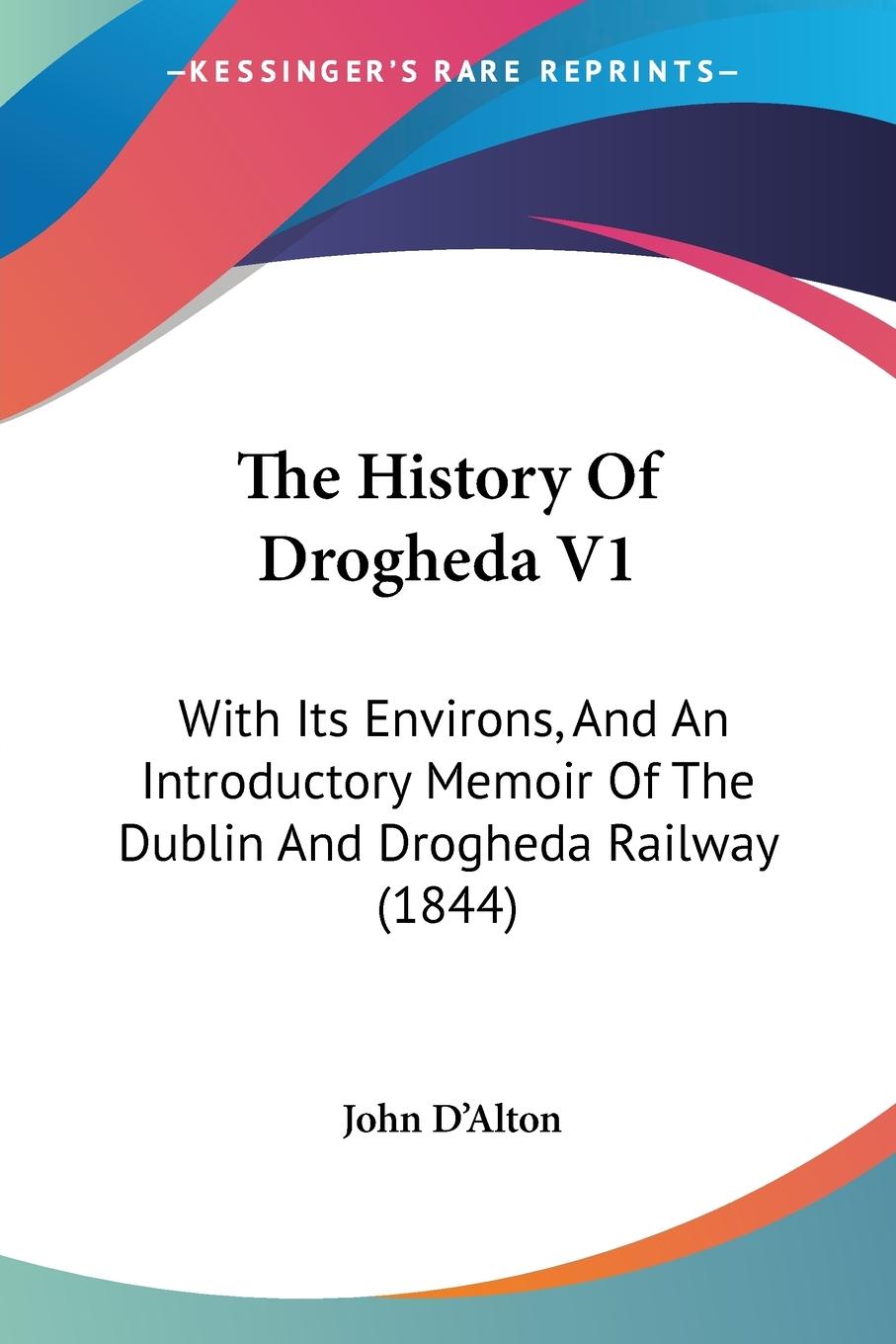 Vorderes Coverbild The History Of Drogheda V1