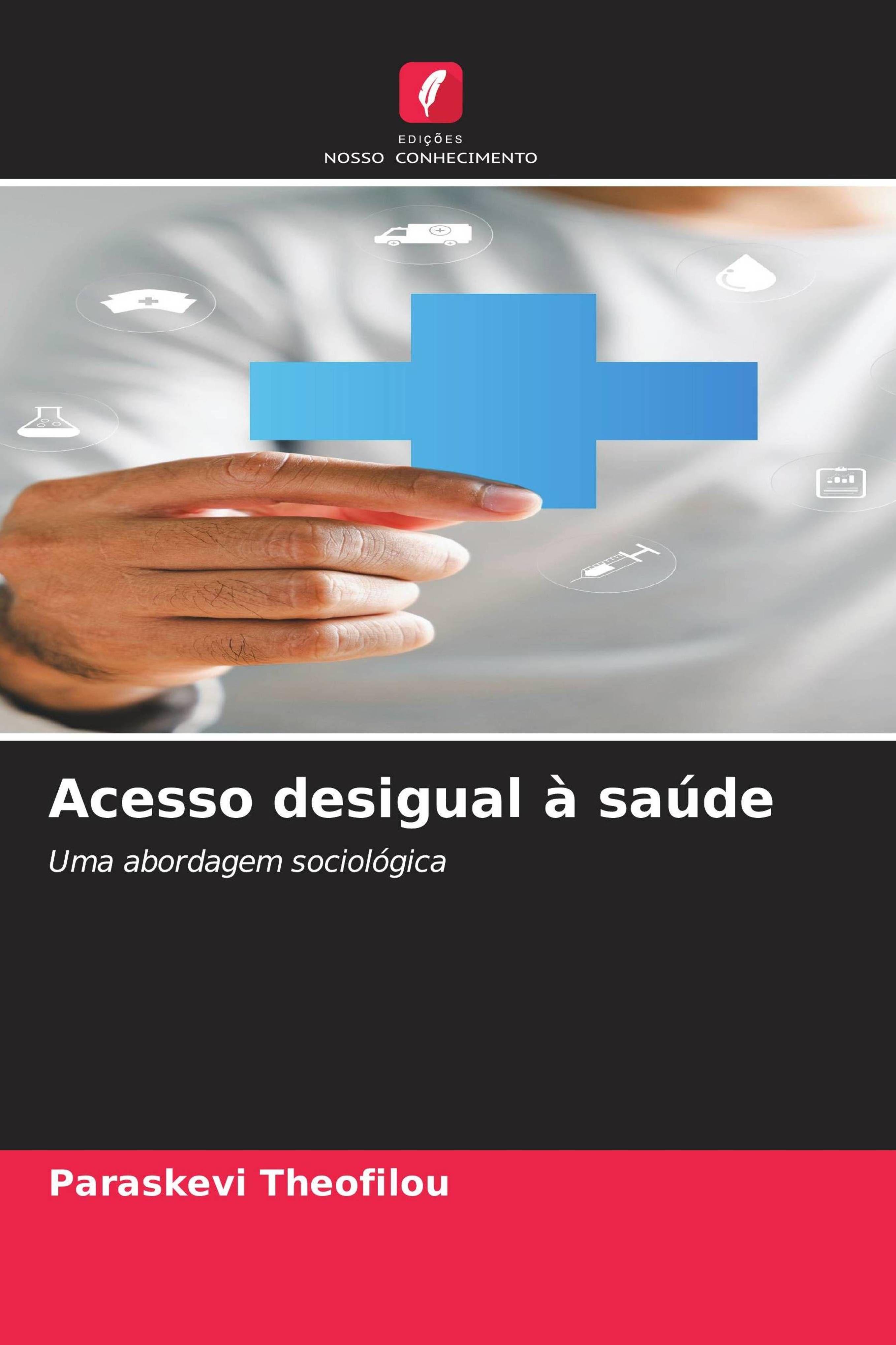 Vorderes Coverbild Acesso desigual à saúde