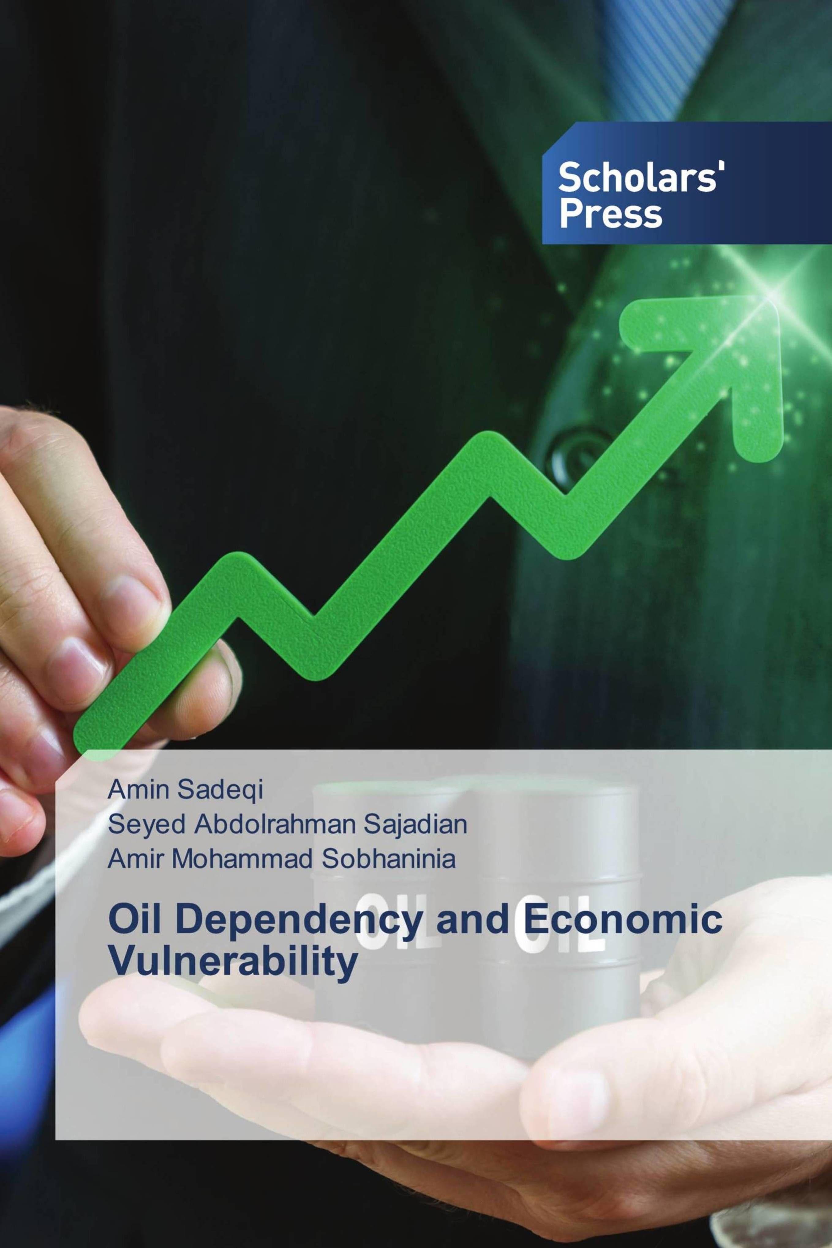 Vorderes Coverbild Oil Dependency and Economic Vulnerability