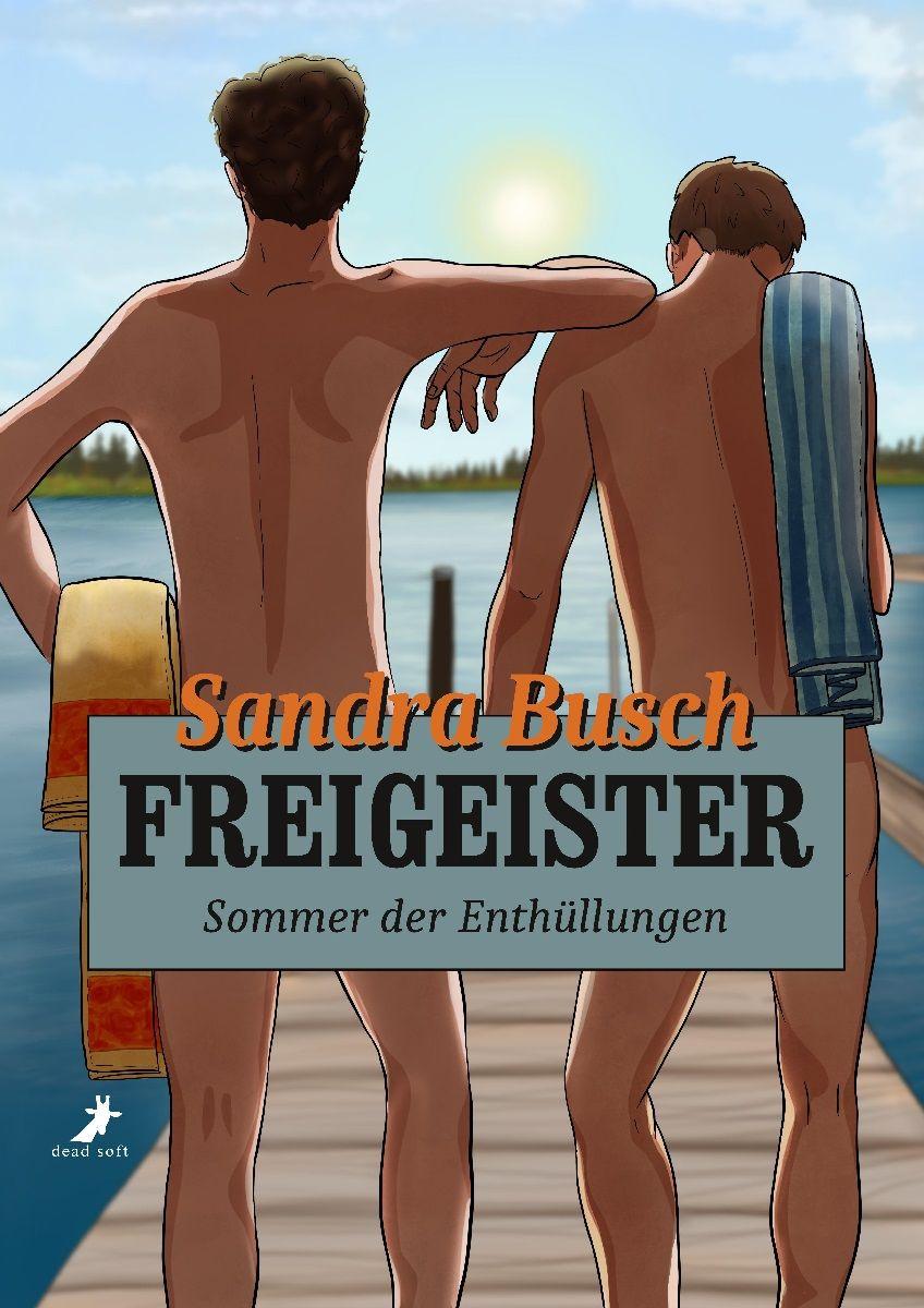 Vorderes Coverbild Freigeister - Sommer der Enthüllungen