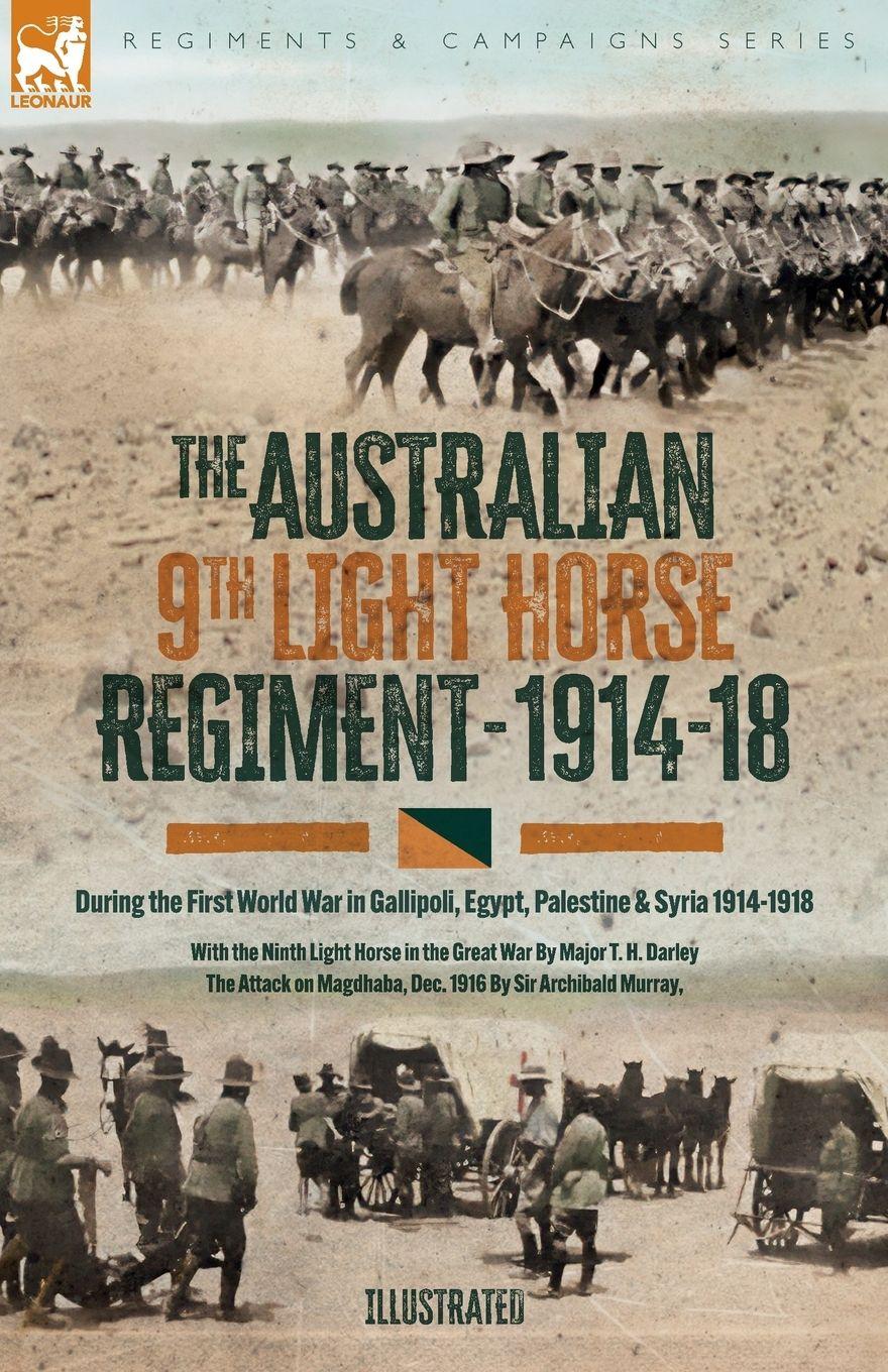 Vorderes Coverbild The Australian Ninth Light Horse Regiment