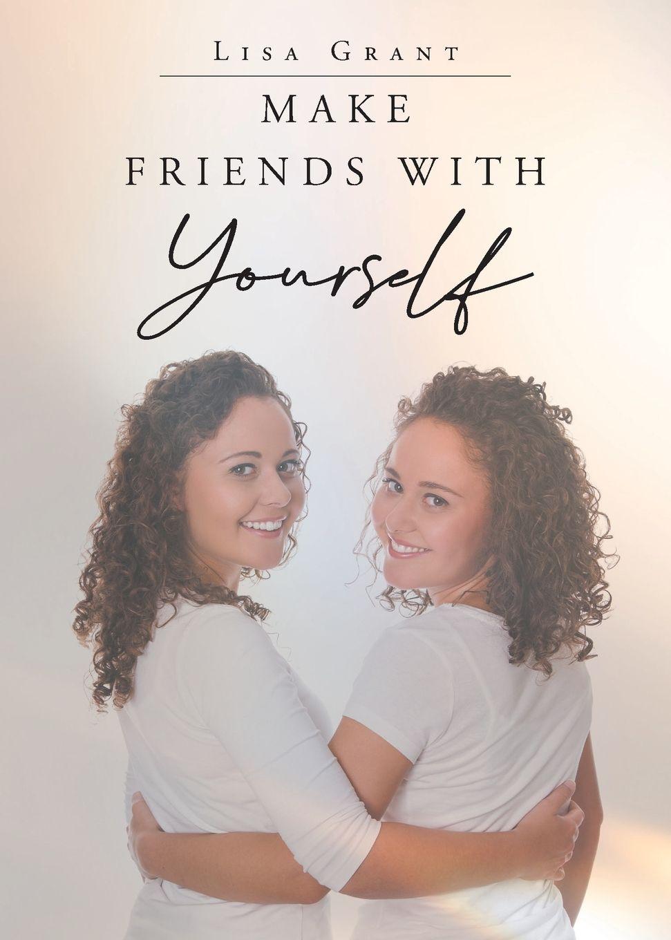 Vorderes Coverbild Make Friends With Yourself