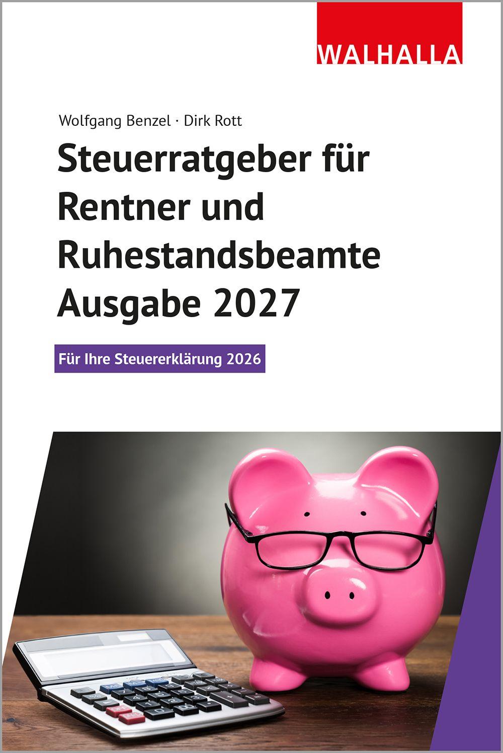 Vorderes Coverbild Steuerratgeber für Rentner und Ruhestandsbeamte - Ausgabe 2027