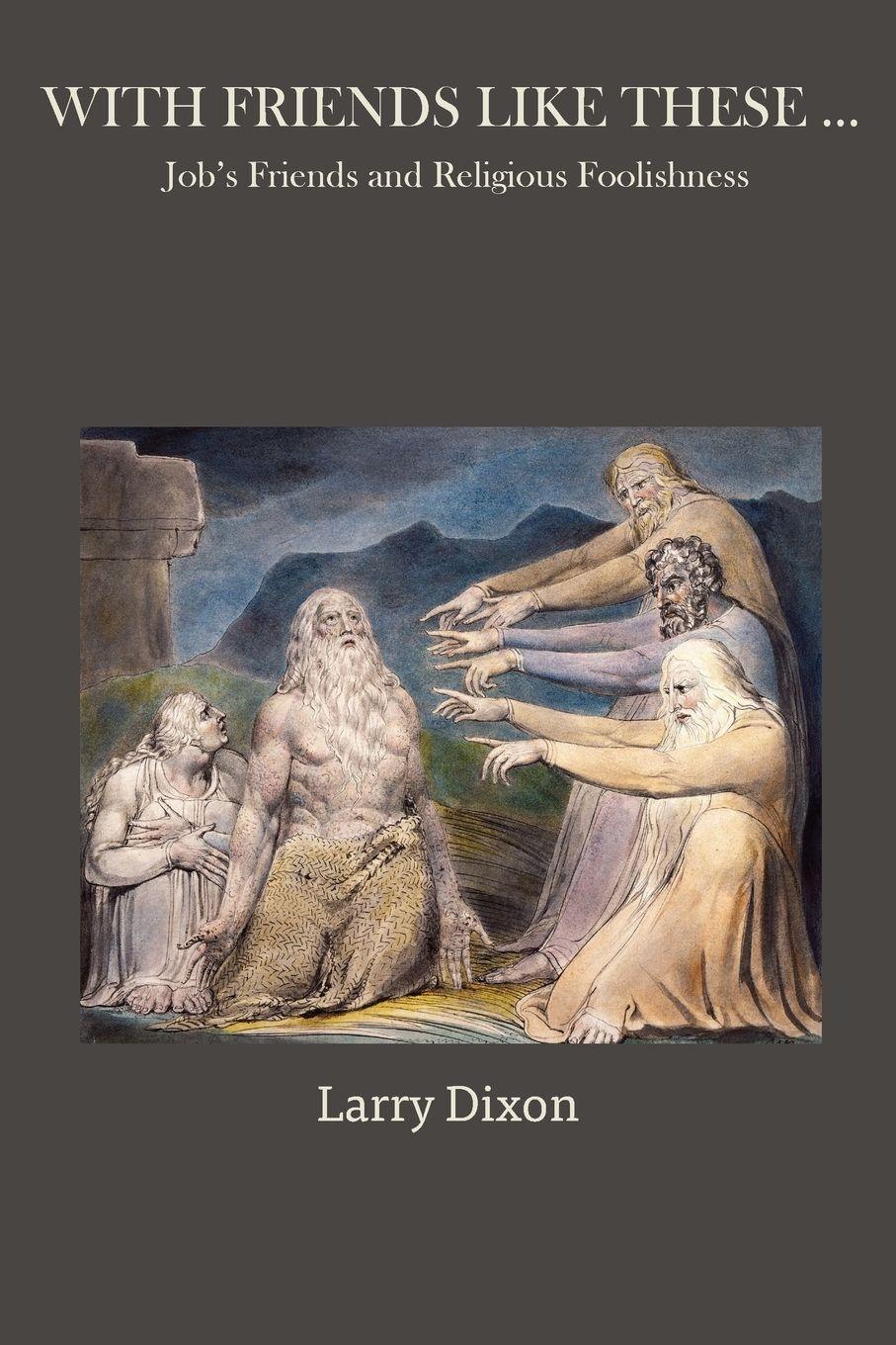 Vorderes Coverbild With Friends Like These ...